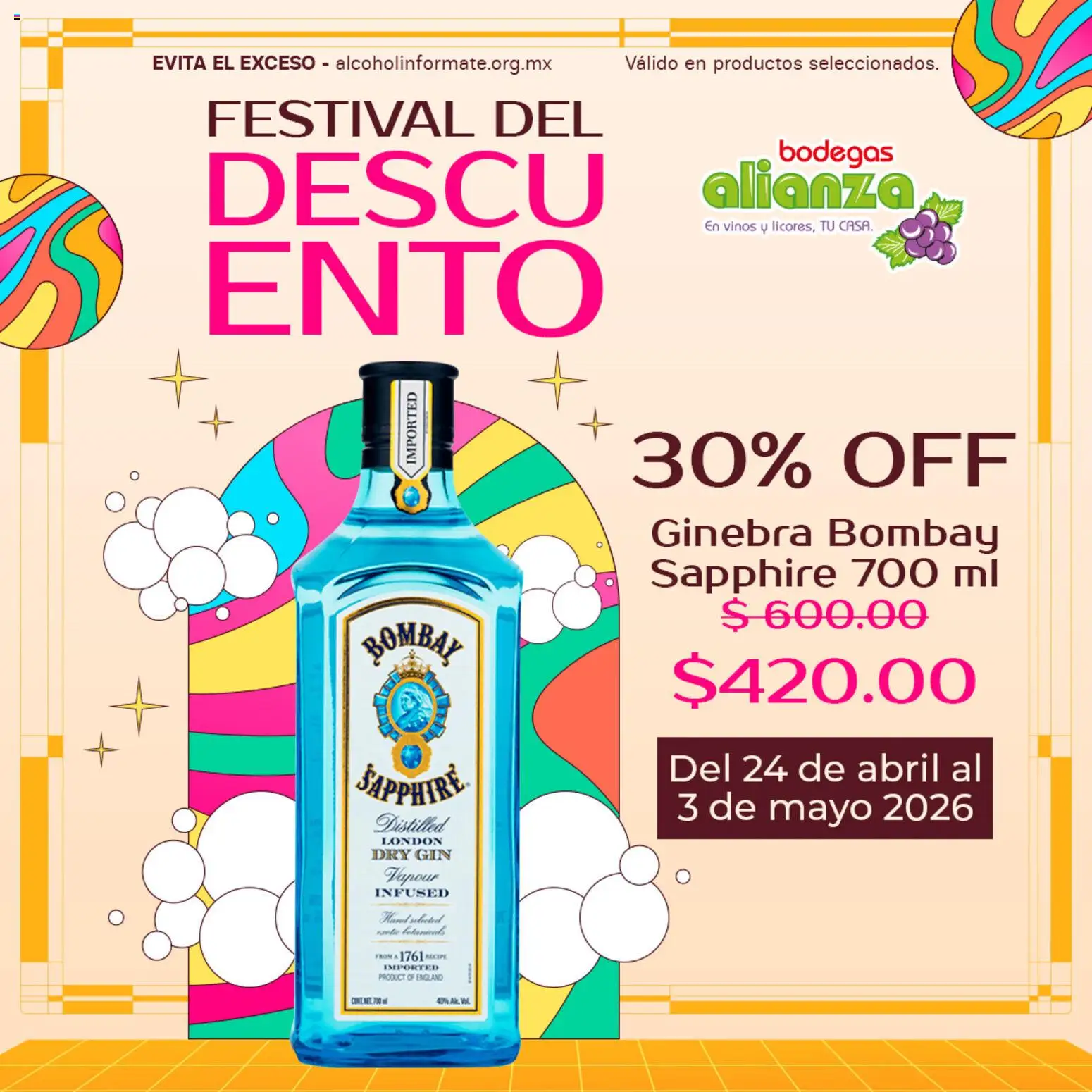 Nuevas ofertas de Bodegas Alianza válidas en toda la República Mexicana desde el 24.04.2026. ¡Encuentra las mejores ofertas en Bodegas Alianza catálogo Festival del descuento! | Página: 4