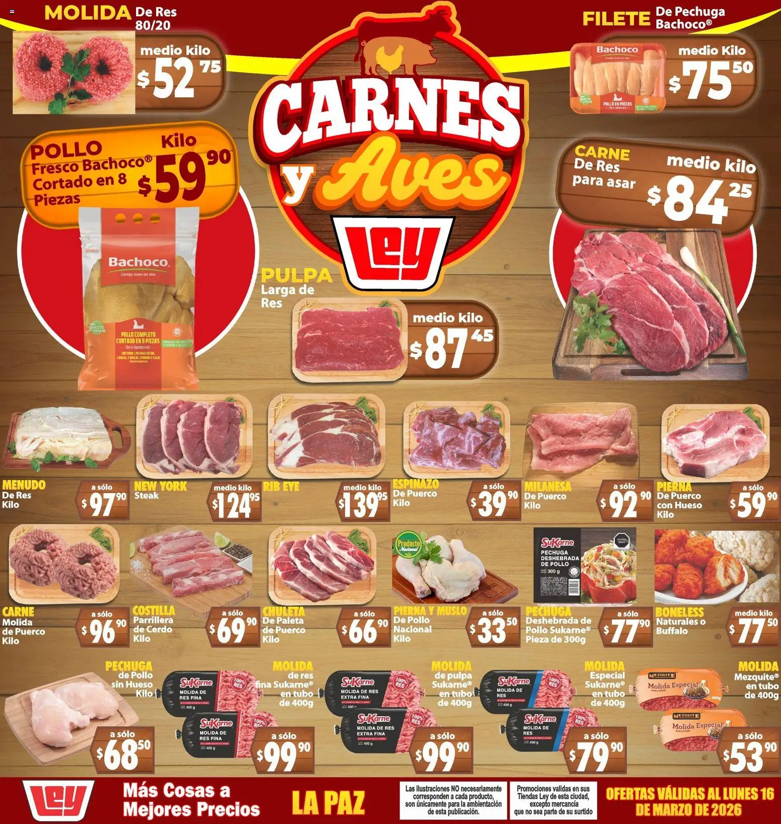Nuevas ofertas de Casa Ley válidas en toda la República Mexicana desde el 14.03.2026. ¡Encuentra las mejores ofertas en Casa Ley folleto Carnes y Aves La Paz! | Página: 1 | Productos: Pollo, Milanesa, Paleta, Res