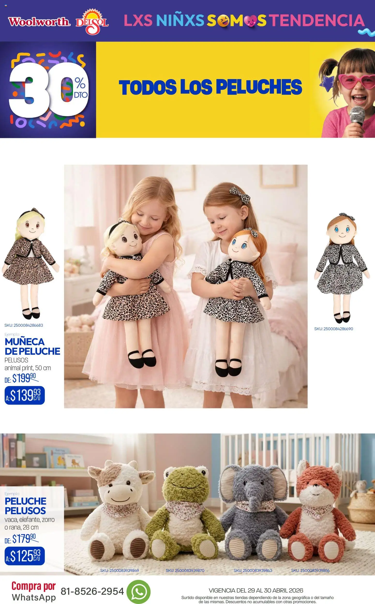Nuevas ofertas de Del Sol y Woolworth válidas en toda la República Mexicana desde el 29.04.2026. ¡Encuentra las mejores ofertas en Del Sol y Woolworth katalog Venta Especial Día del Niño 2026! | Página: 17