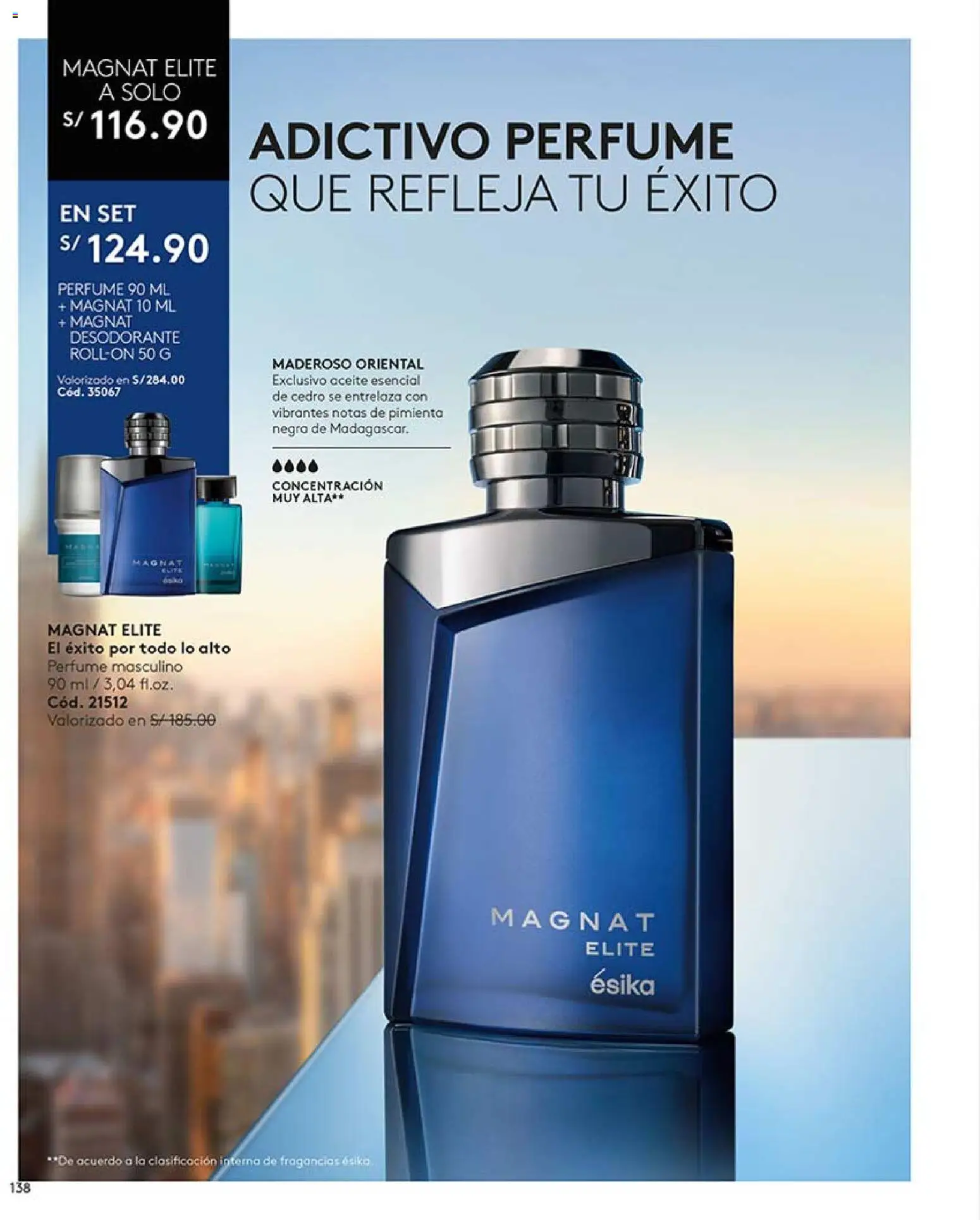 Catálogo Ésika válido desde 14.03.2026 | Página: 138 | Productos: Desodorante, Aceite, Perfume