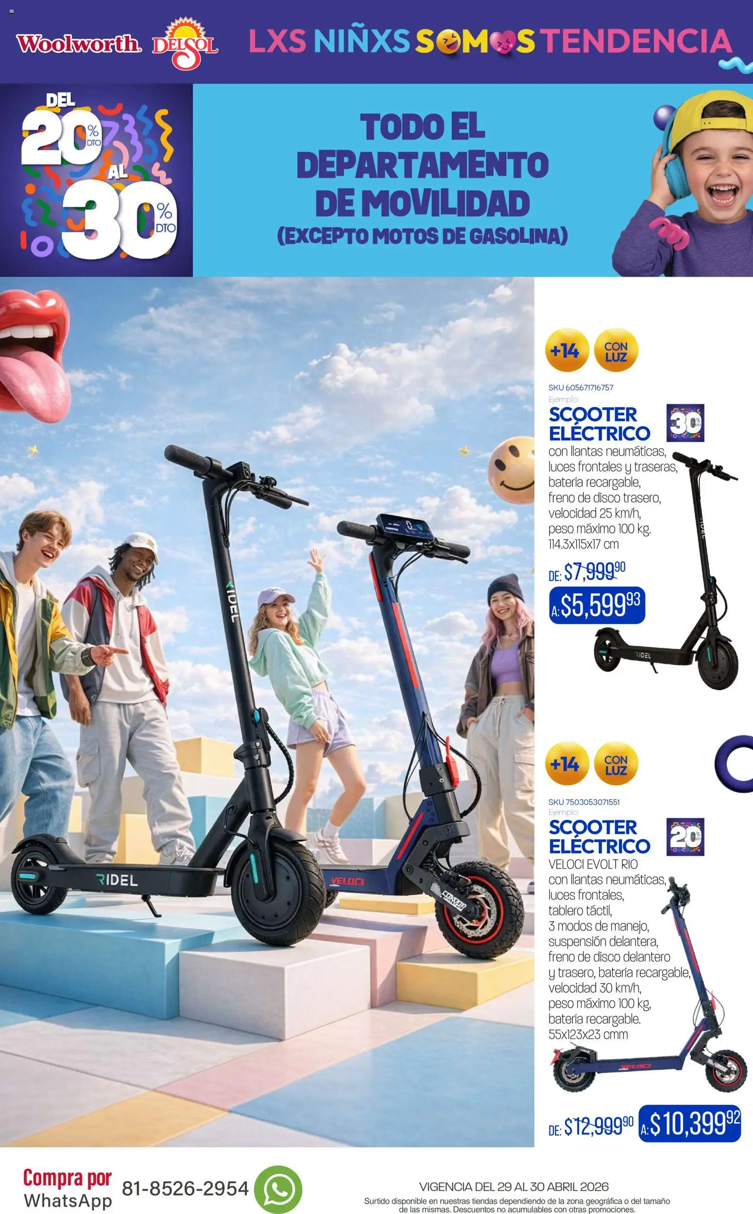 Nuevas ofertas de Del Sol y Woolworth válidas en toda la República Mexicana desde el 29.04.2026. ¡Encuentra las mejores ofertas en Del Sol y Woolworth katalog Venta Especial Día del Niño 2026! | Página: 9