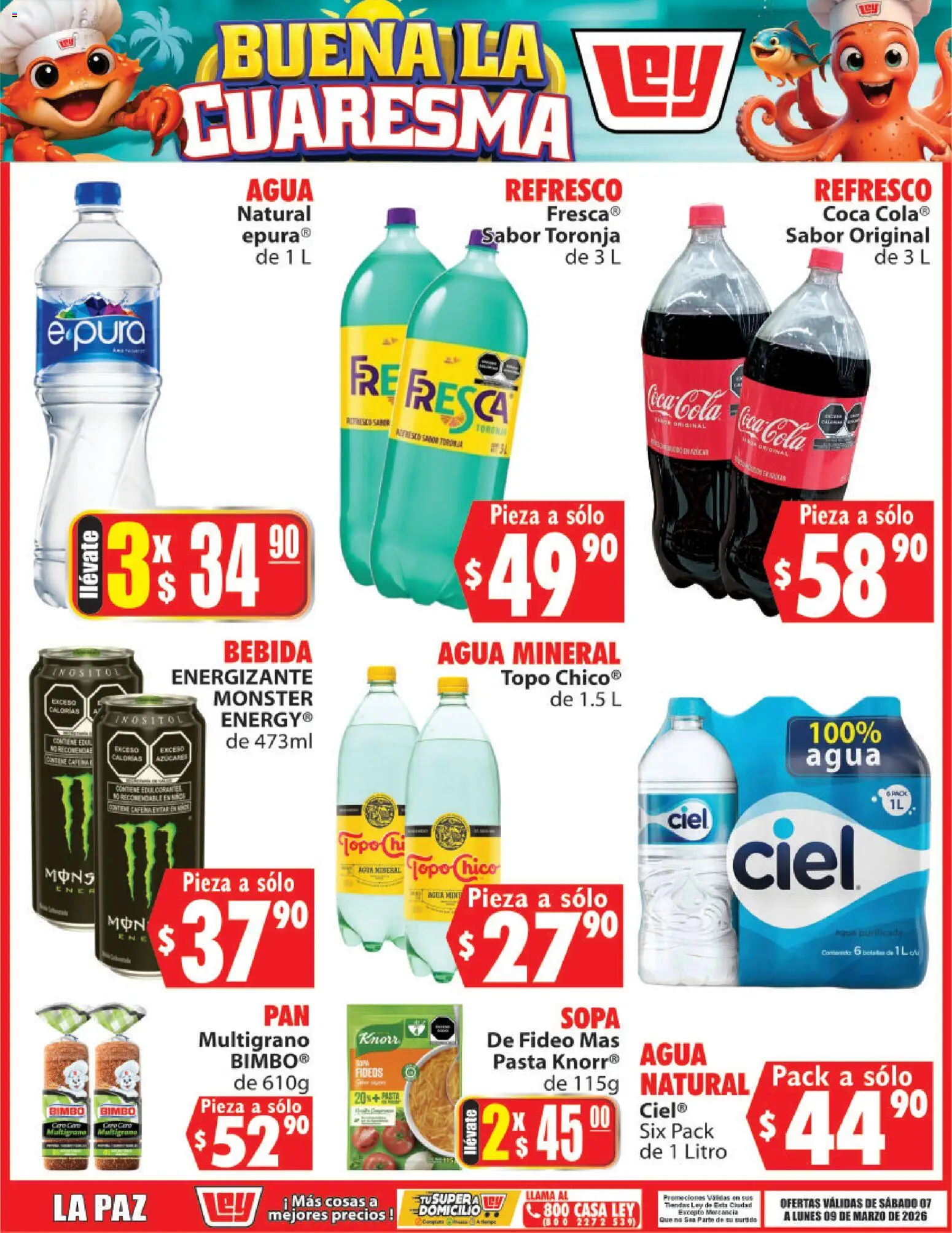 Nuevas ofertas de Casa Ley válidas en toda la República Mexicana desde el 07.03.2026. ¡Encuentra las mejores ofertas en Casa Ley folleto Buena la Cuaresma! | Página: 7 | Productos: Refresco, Agua, Fideos, Pasta