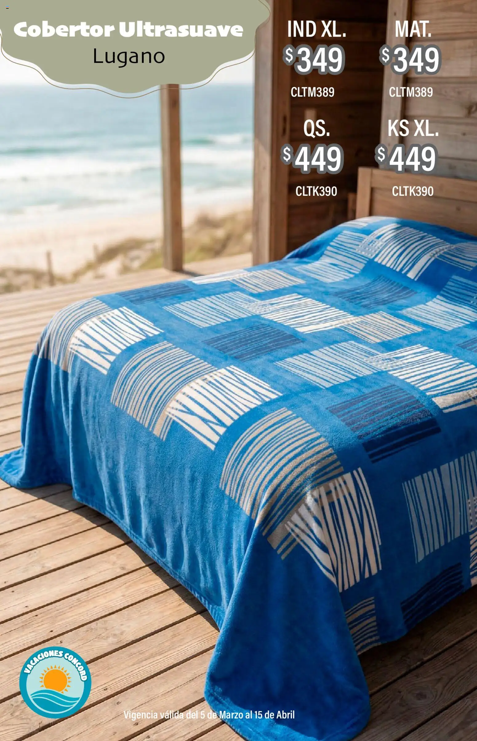 Nuevas ofertas de Colchas Concord válidas en toda la República Mexicana desde el 05.03.2026. ¡Encuentra las mejores ofertas en Colchas Concord catálogo Vacaciones! | Página: 13 | Productos: Cobertor