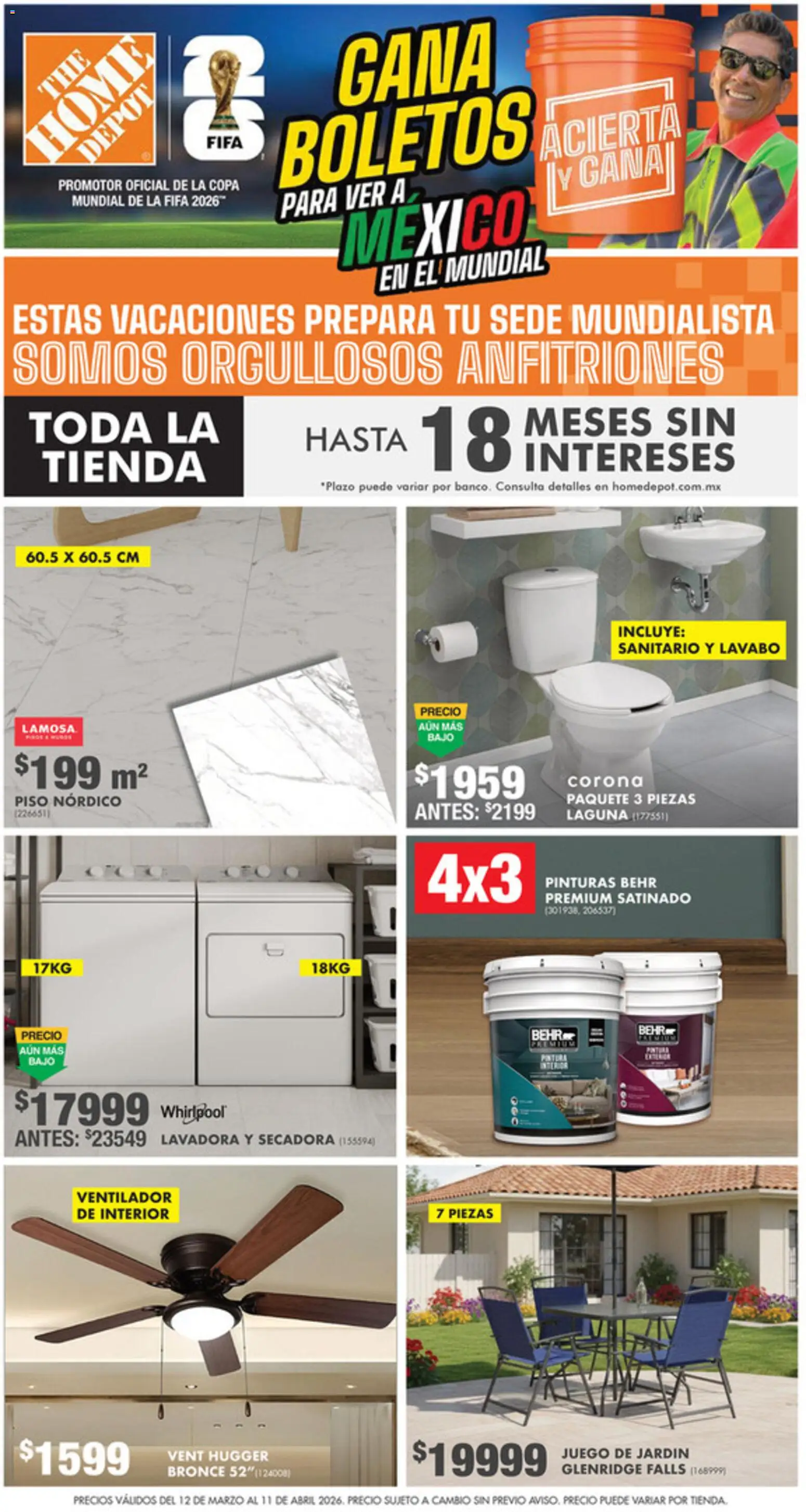 Nuevas ofertas de Home Depot válidas en toda la República Mexicana desde el 12.03.2026. ¡Encuentra las mejores ofertas en Home Depot catálogo! | Página: 1 | Productos: Ventilador, Juego, Lavadora, Lavabo