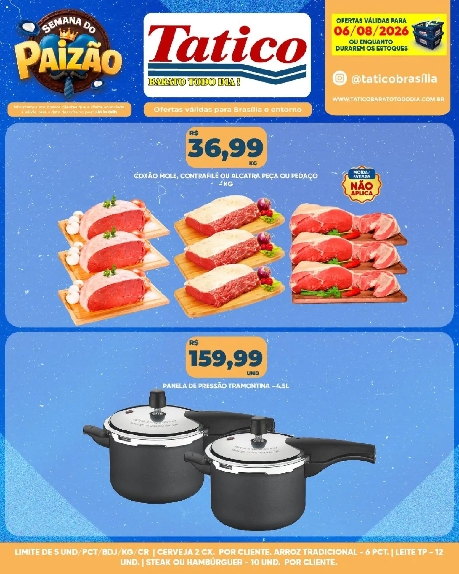 Tatico Folheto - válido de 06/08/2026 | Página: 14 | Produtos: Alcatra, Panela de pressão, Arroz, Hambúrguer
