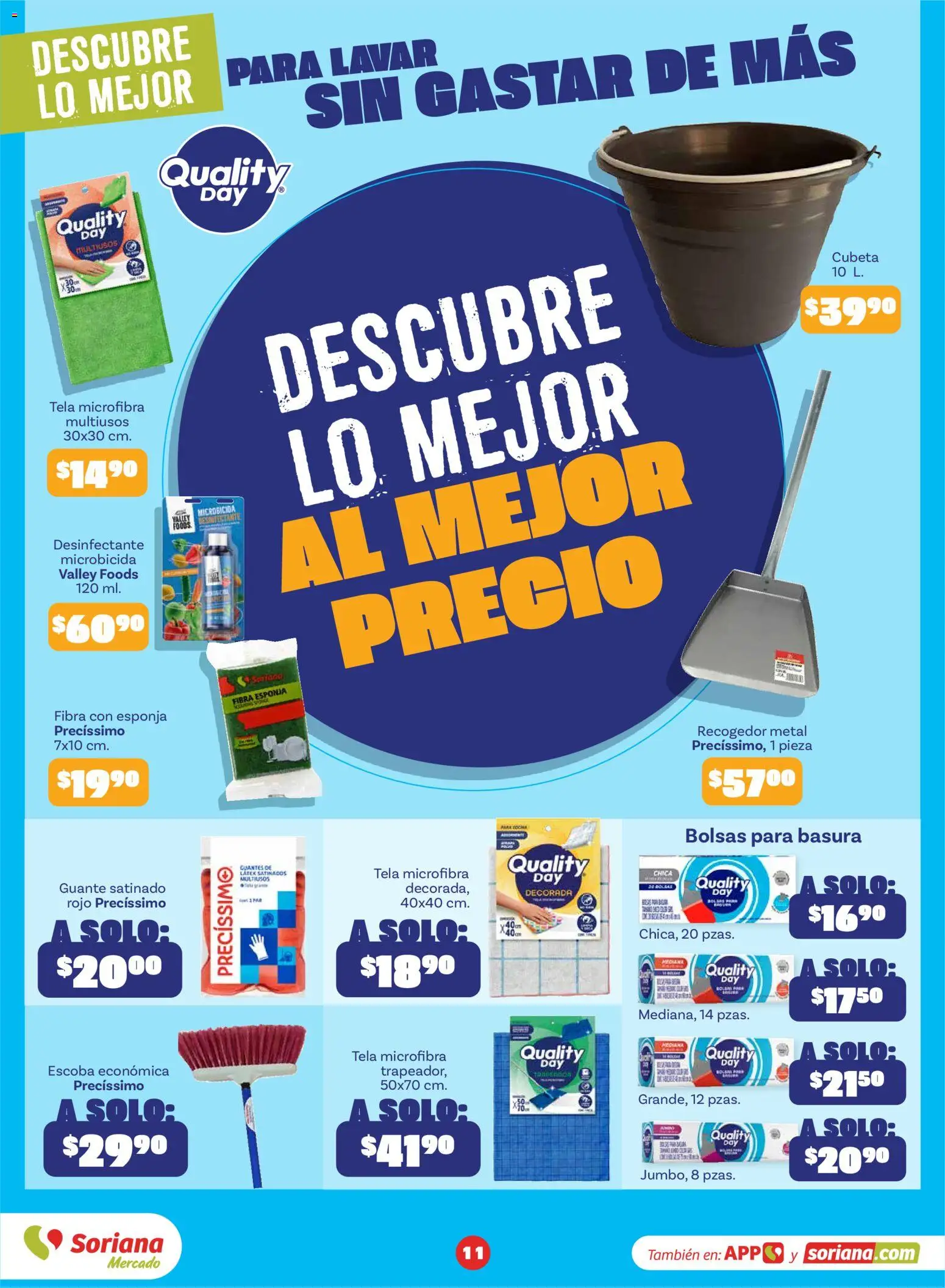 Nuevas ofertas de Soriana válidas en toda la República Mexicana desde el 01/09/2026. ¡Encuentra las mejores ofertas en Soriana Descubre lo mejor al mejor precio Mercado Nacional! | Página: 11 | Productos: Guantes, Esponja, Escoba, Bolsas para basura