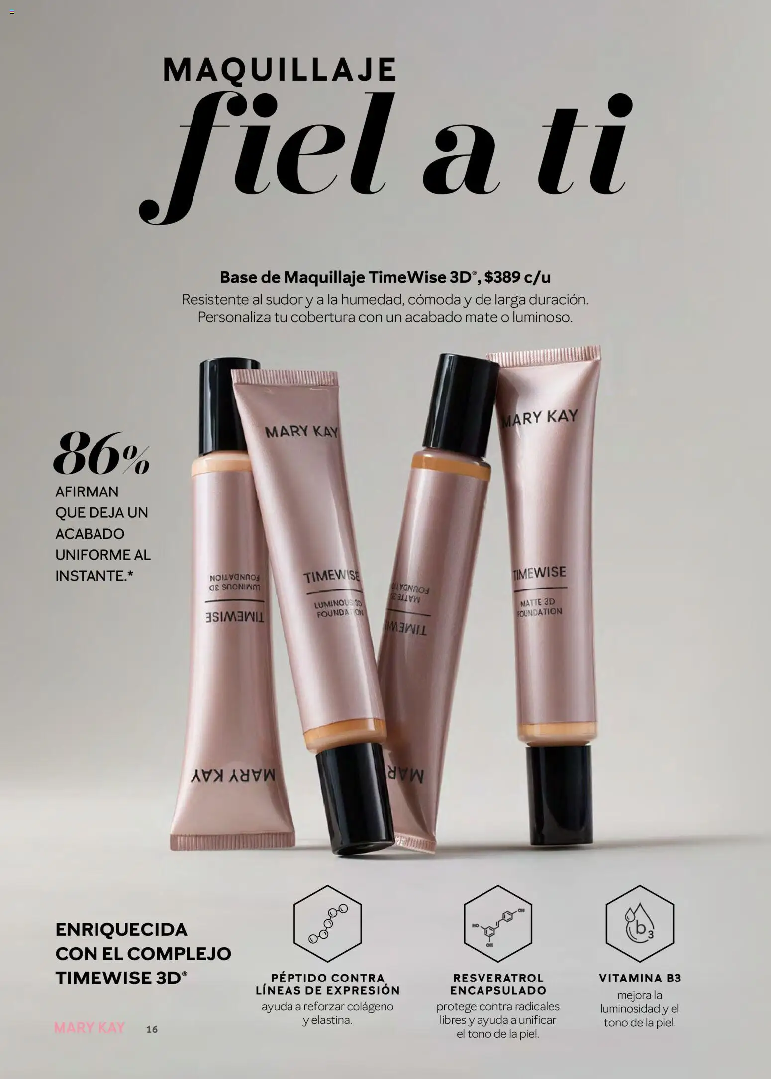 Nuevas ofertas de Mary Kay válidas en toda la República Mexicana desde el 01/07/2026. ¡Encuentra las mejores ofertas en Catálogo Mary Kay Julio Agosto 2026! | Página: 16 | Productos: Base de maquillaje, Mate, Maquillaje
