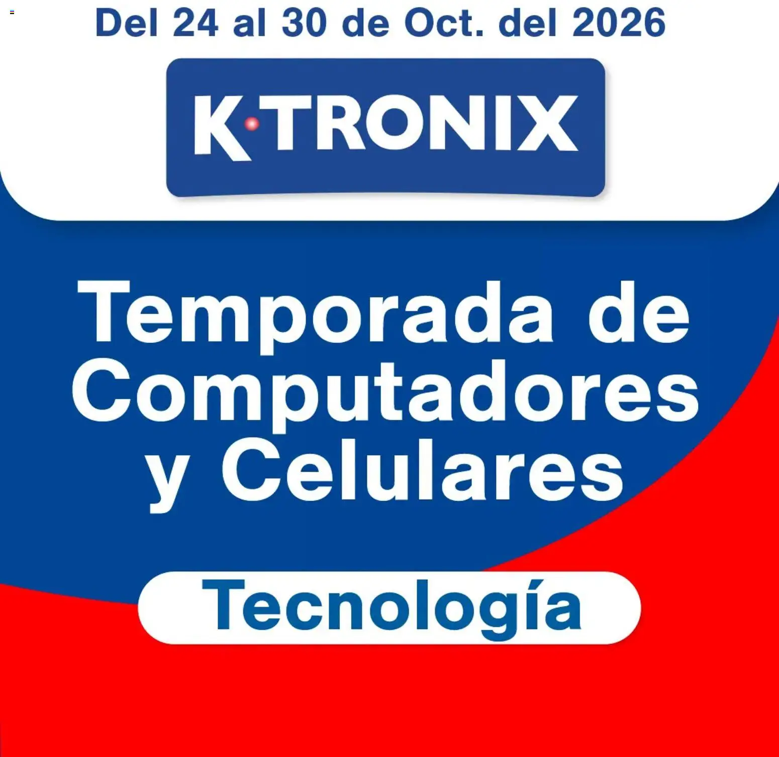 Ktronix revista - valida desde el 24/10/2026 | Página: 1