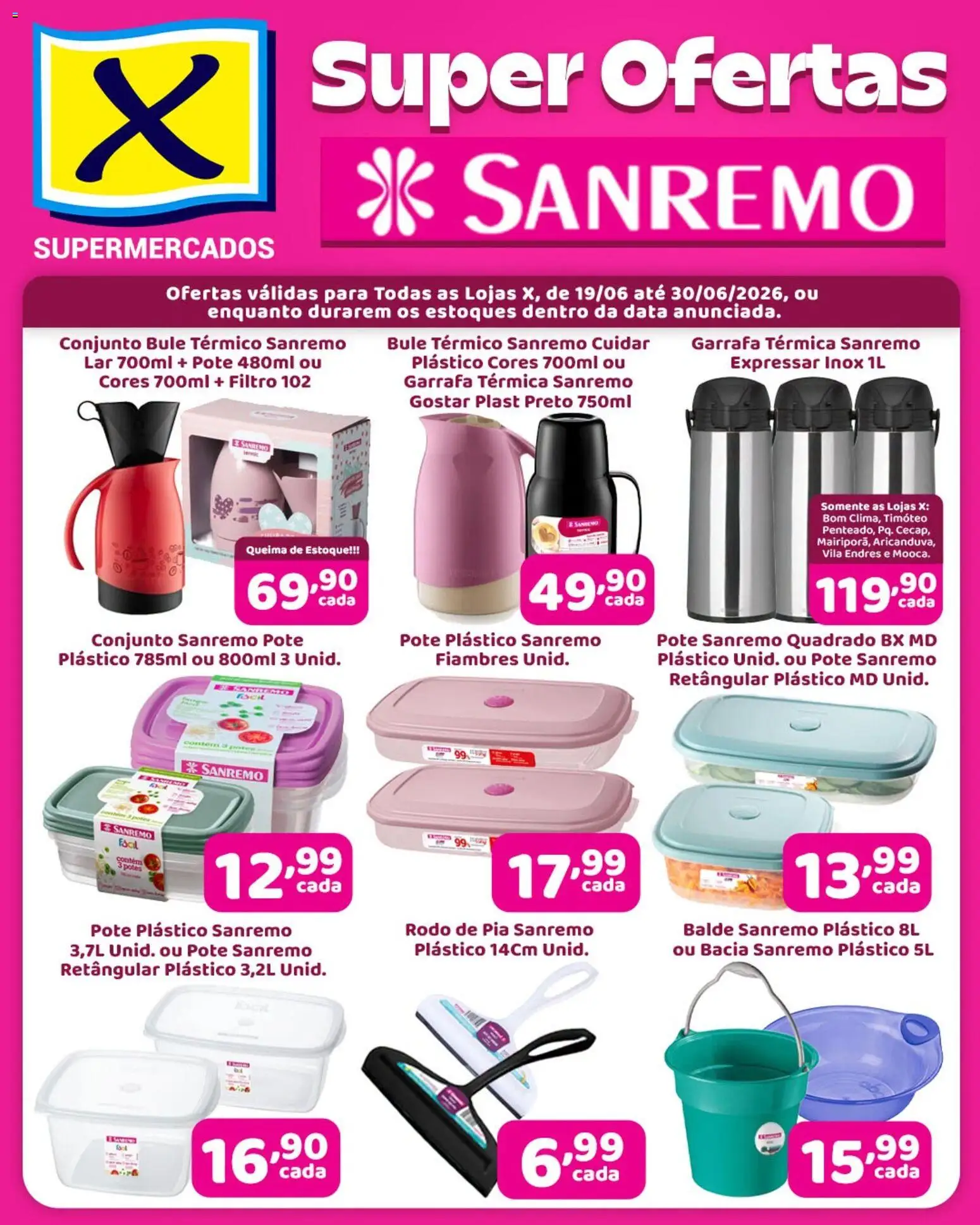 X Supermercados Folheto - válido de 19/06/2026 | Página: 1 | Produtos: Garrafa térmica, Pia, Potes, Rodo