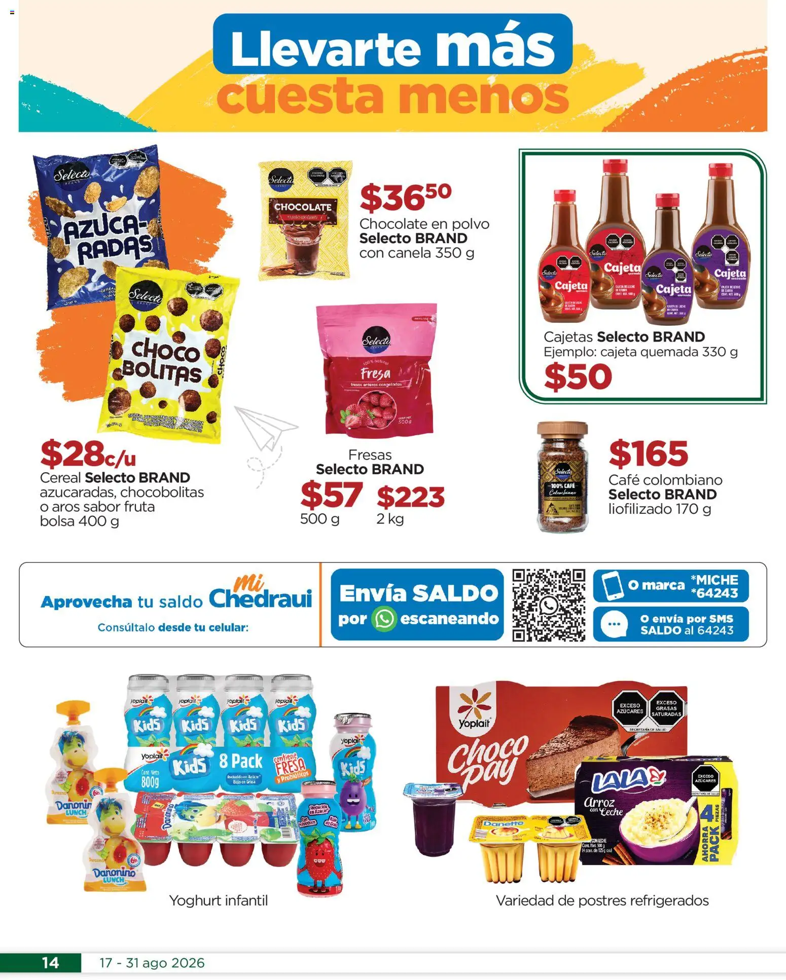 Nuevas ofertas de Chedraui válidas en toda la República Mexicana desde el 17/08/2026. ¡Encuentra las mejores ofertas en Chedraui folleto Estrena este regreso a clases! | Página: 14 | Productos: Bolsa, Arroz, Fresas, Probióticos