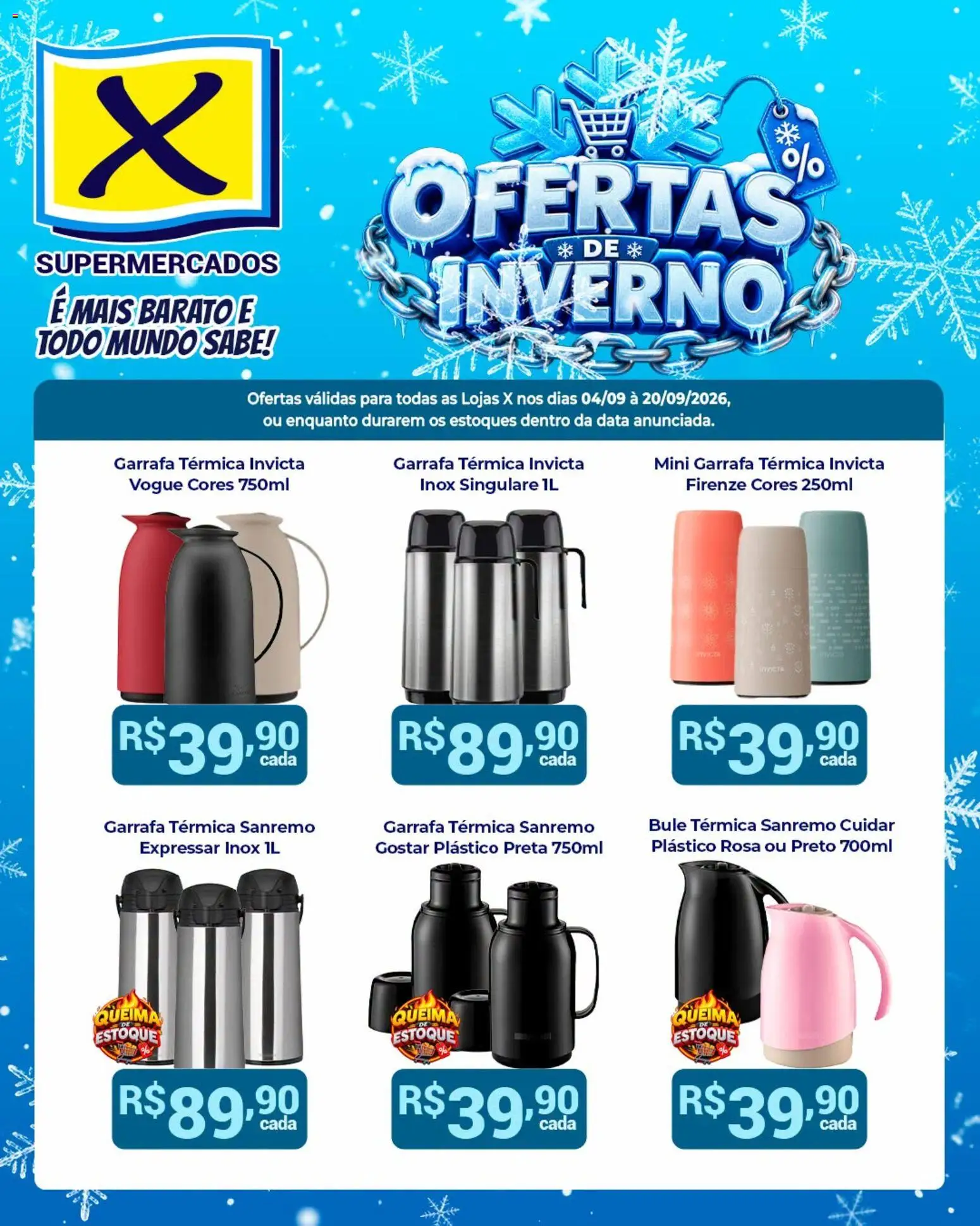 X Supermercados Folheto - válido de 04/09/2026 | Página: 1 | Produtos: Garrafa térmica