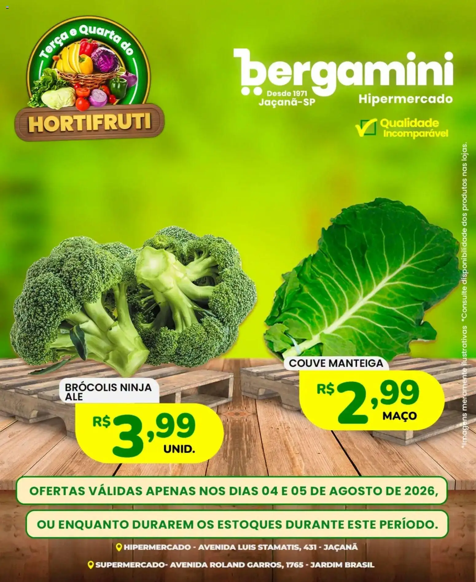 Supermercado Bergamini Folheto - válido de 04/08/2026 | Página: 6 | Produtos: Manteiga, Brócolis, Couve