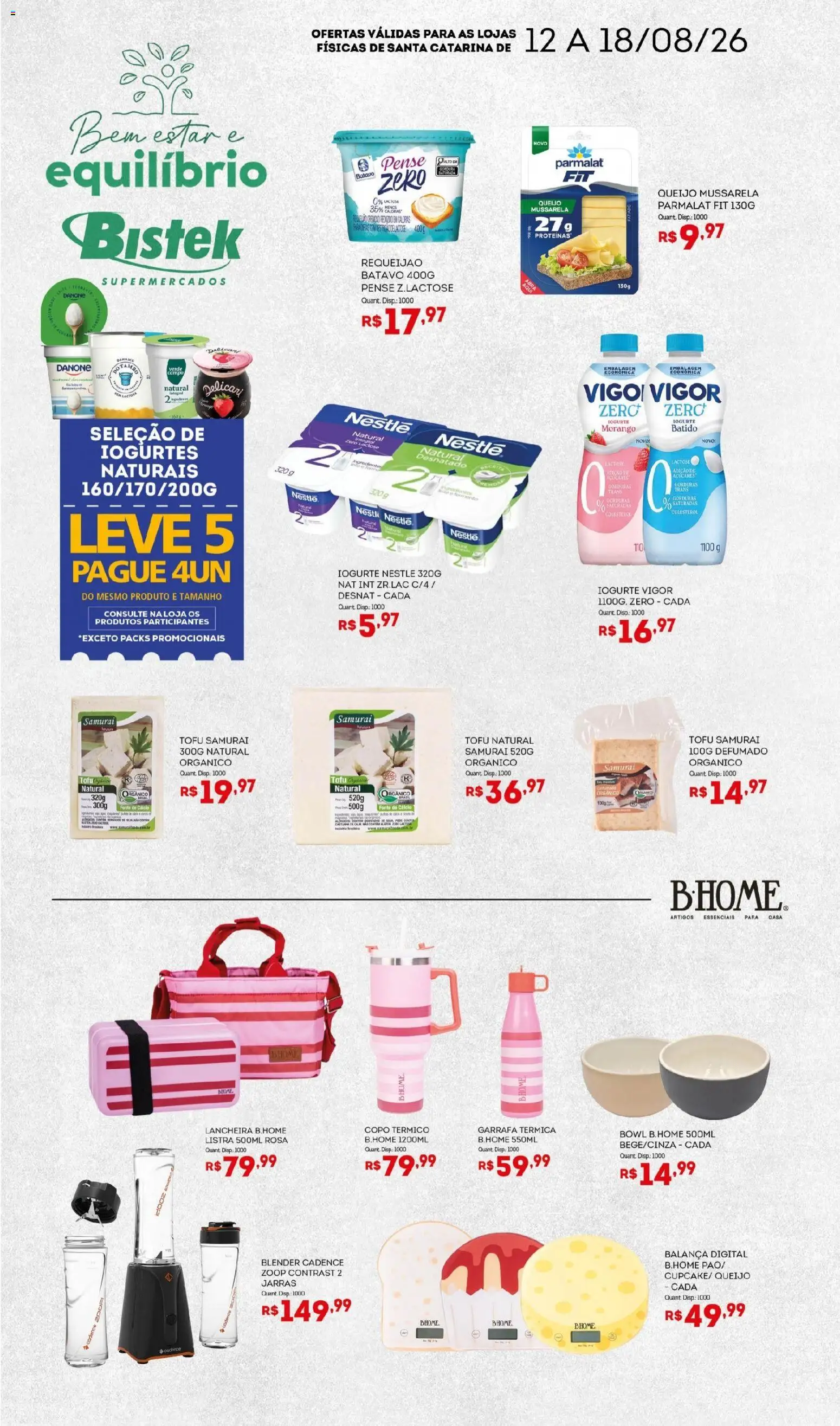 Bistek Supermercados Folheto - válido de 12/08/2026 | Página: 3 | Produtos: Lancheira, Garrafa térmica, Requeijão, Mussarela