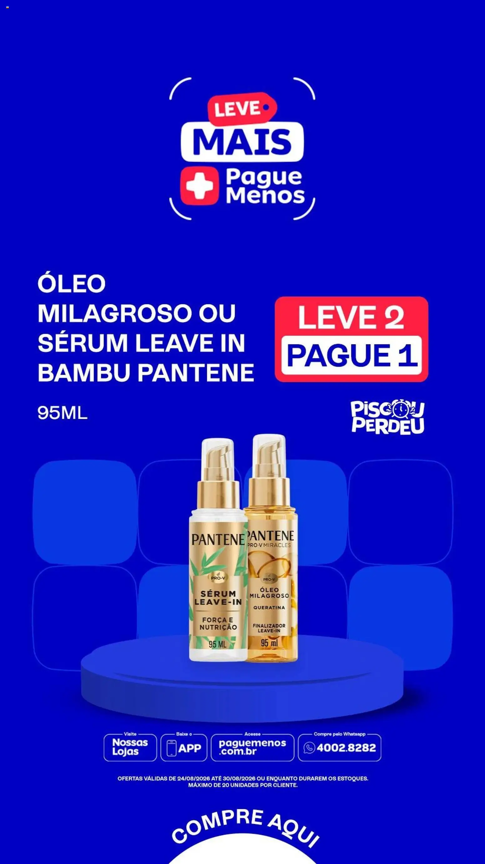 Pague Menos Folheto - válido de 24/08/2026 | Página: 6 | Produtos: Óleo, Sérum