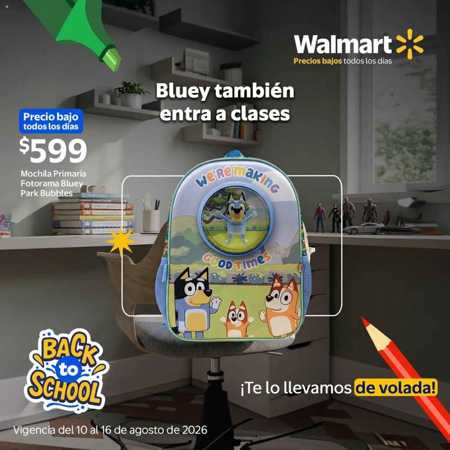 Nuevas ofertas de Walmart válidas en toda la República Mexicana desde el 10/08/2026. ¡Encuentra las mejores ofertas en Walmart folleto Back to School! | Página: 7 | Productos: Mochila