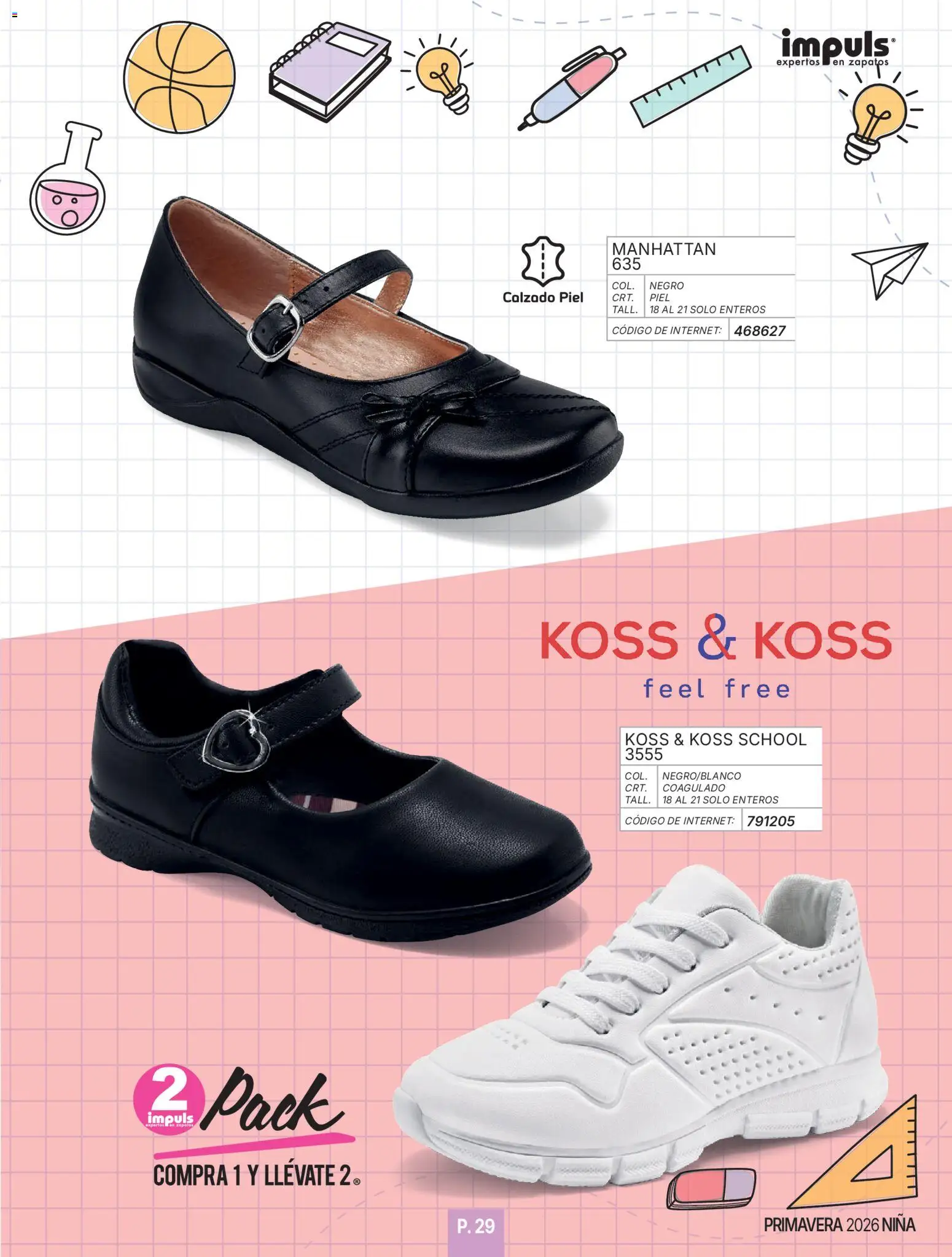 Nuevas ofertas de Impuls válidas en toda la República Mexicana desde el 01/01/2026. ¡Encuentra las mejores ofertas en Impuls catálogo Niña! | Página: 31 | Productos: Zapatos