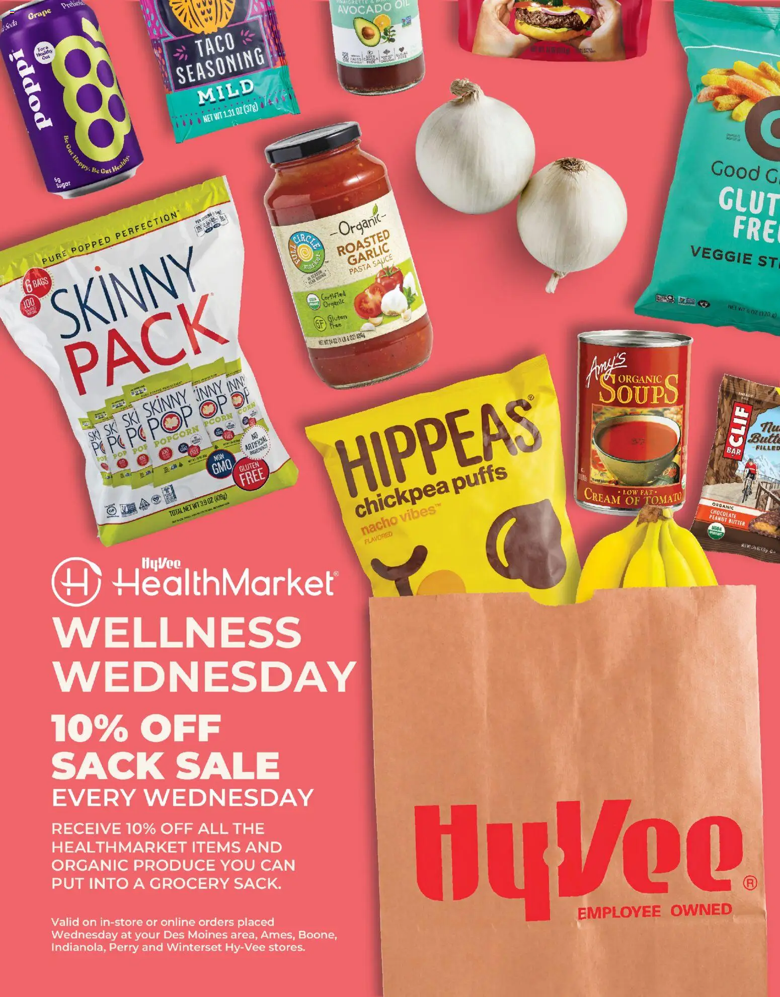 HyVee Wellness Wednesday - Sack Sale - valid from 04/08/2026 | Page: 1 | Products: Press, Butter, Garlic, Avocado oil