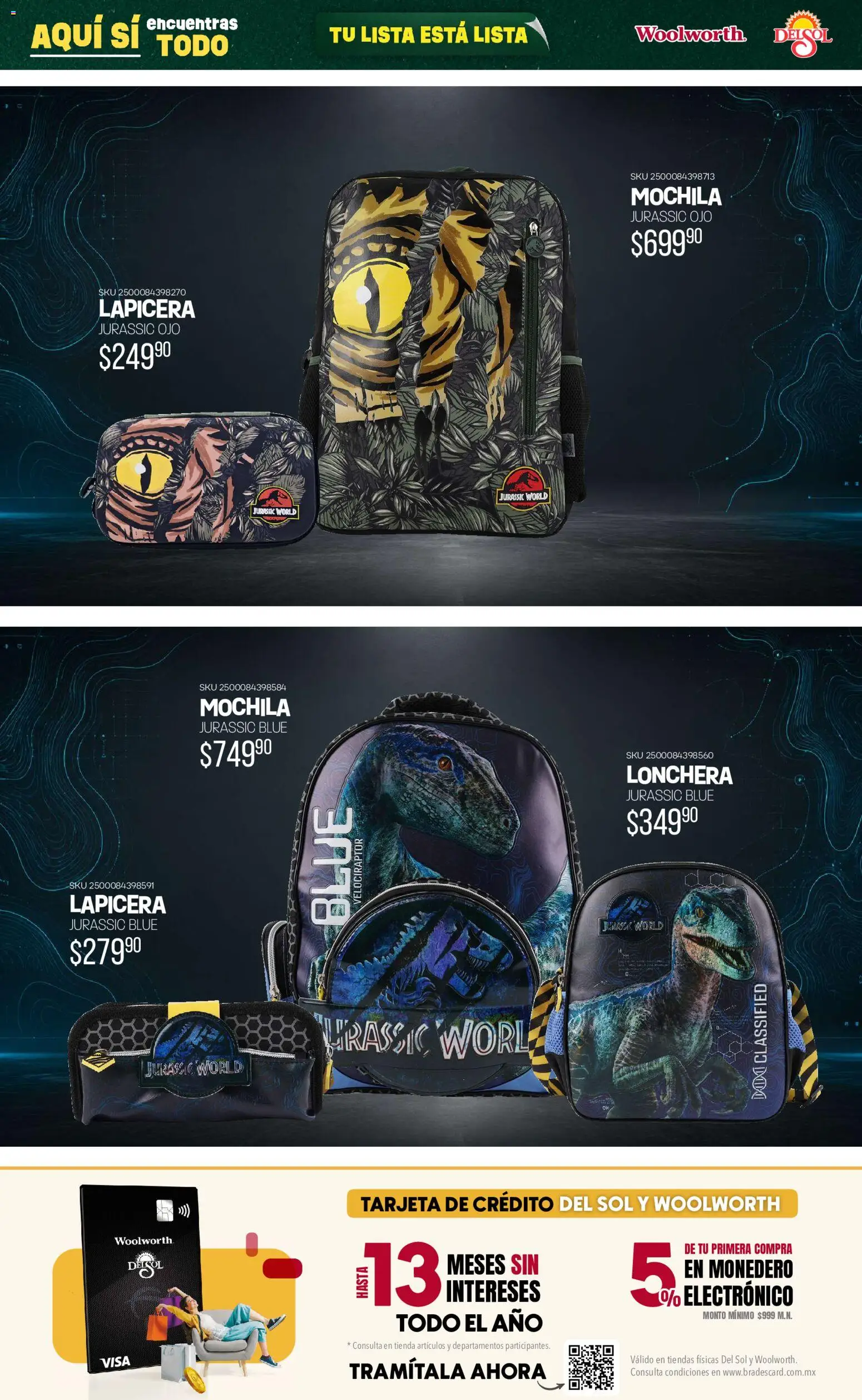 Nuevas ofertas de Del Sol y Woolworth válidas en toda la República Mexicana desde el 25/06/2026. ¡Encuentra las mejores ofertas en Del Sol y Woolworth catálogo Back To School! | Página: 41 | Productos: Monedero, Mochila