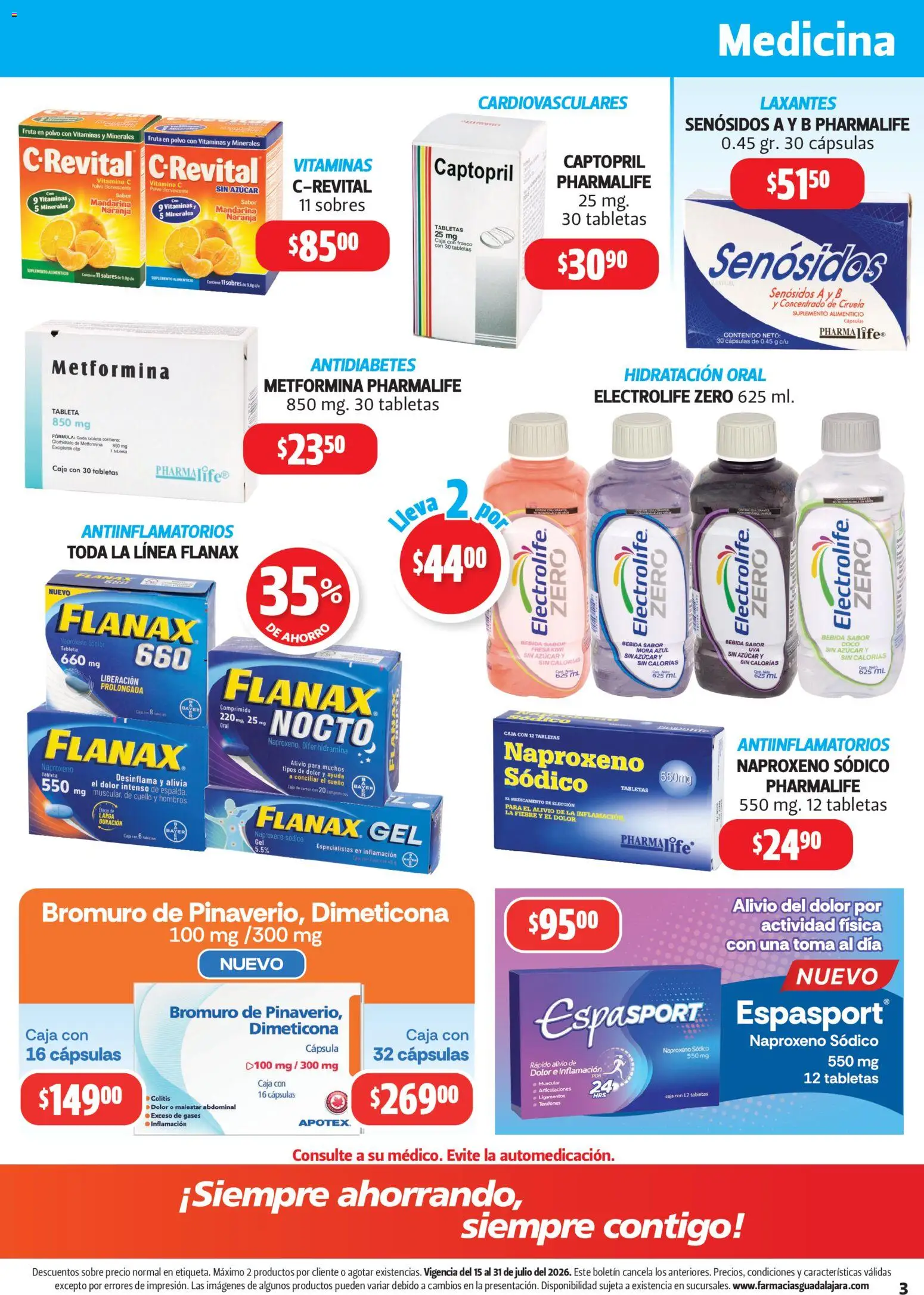 Nuevas ofertas de Farmacia Guadalajara válidas en toda la República Mexicana desde el 15/07/2026. ¡Encuentra las mejores ofertas en Farmacia Guadalajara catálogo! | Página: 3 | Productos: Azúcar, Caja, Tableta, Sobre