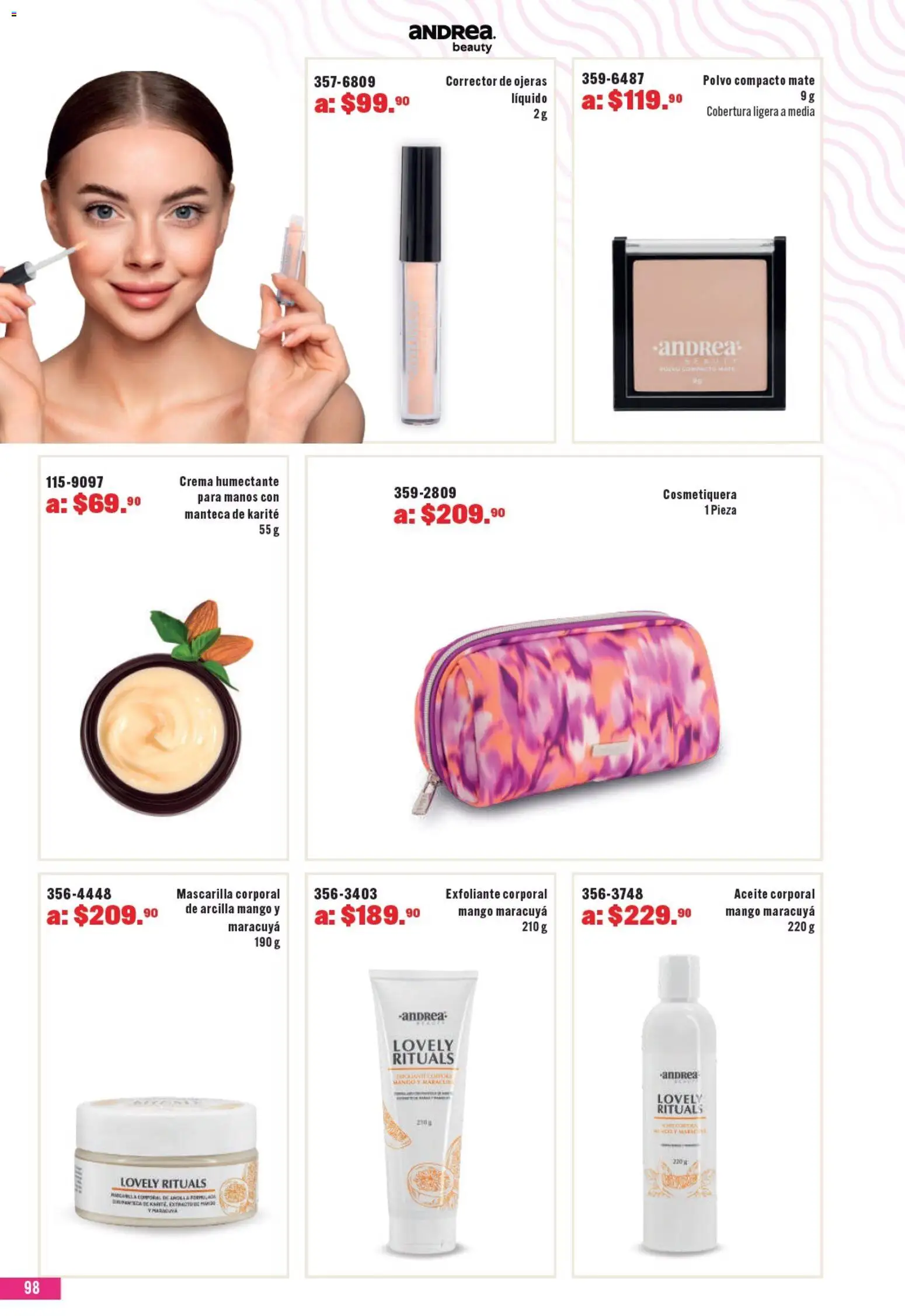 Nuevas ofertas de Andrea válidas en toda la República Mexicana desde el 05/07/2026. ¡Encuentra las mejores ofertas en Andrea catálogo Especial! | Página: 98 | Productos: Crema, Aceite, Mascarilla, Corrector