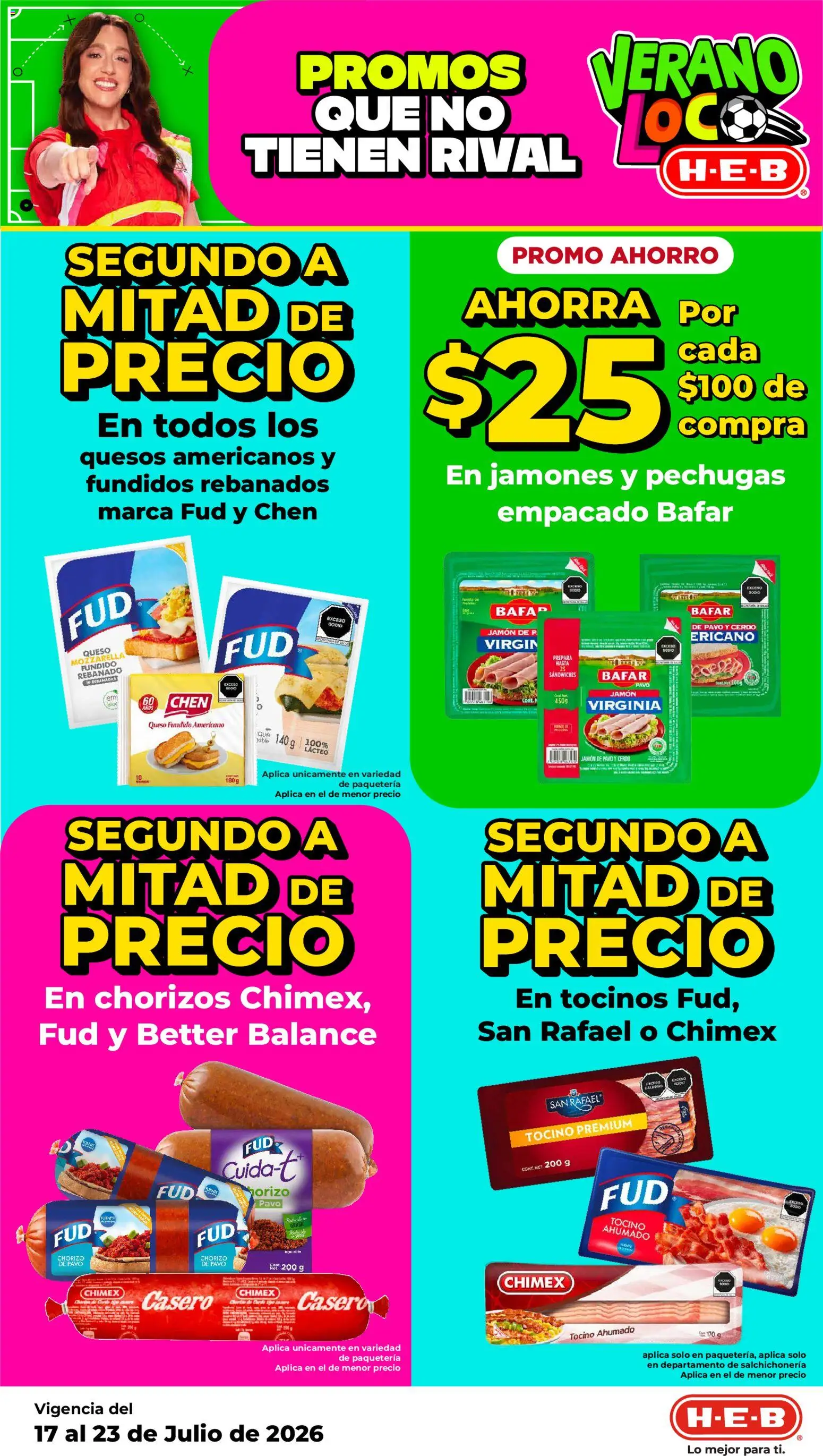 Nuevas ofertas de H-E-B válidas en toda la República Mexicana desde el 17/07/2026. ¡Encuentra las mejores ofertas en H-E-B folleto! | Página: 17 | Productos: Fuente, Tocino, Cerdo, Chorizo