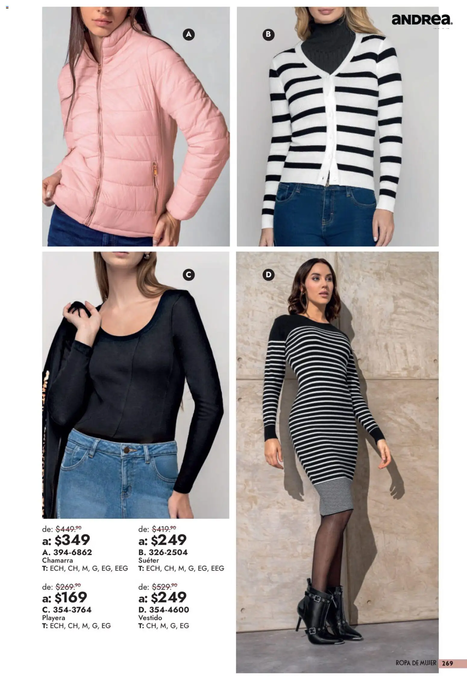 Nuevas ofertas de Andrea válidas en toda la República Mexicana desde el 13/09/2026. ¡Encuentra las mejores ofertas en Andrea catálogo Outlet! | Página: 269 | Productos: Suéter, Chamarra, Ropa, Playera