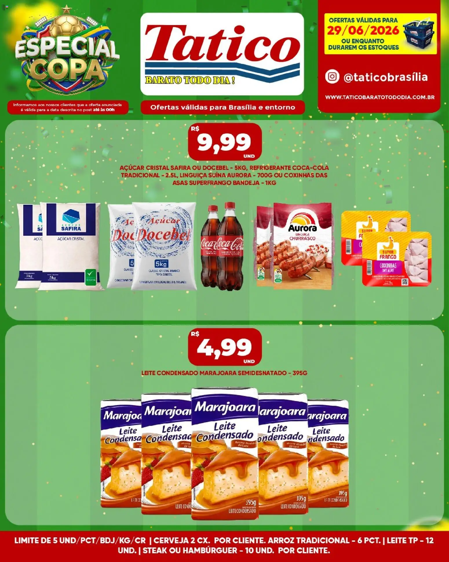 Tatico Folheto - válido de 29/06/2026 | Página: 6 | Produtos: Copa, Bandeja, Frango, Leite condensado