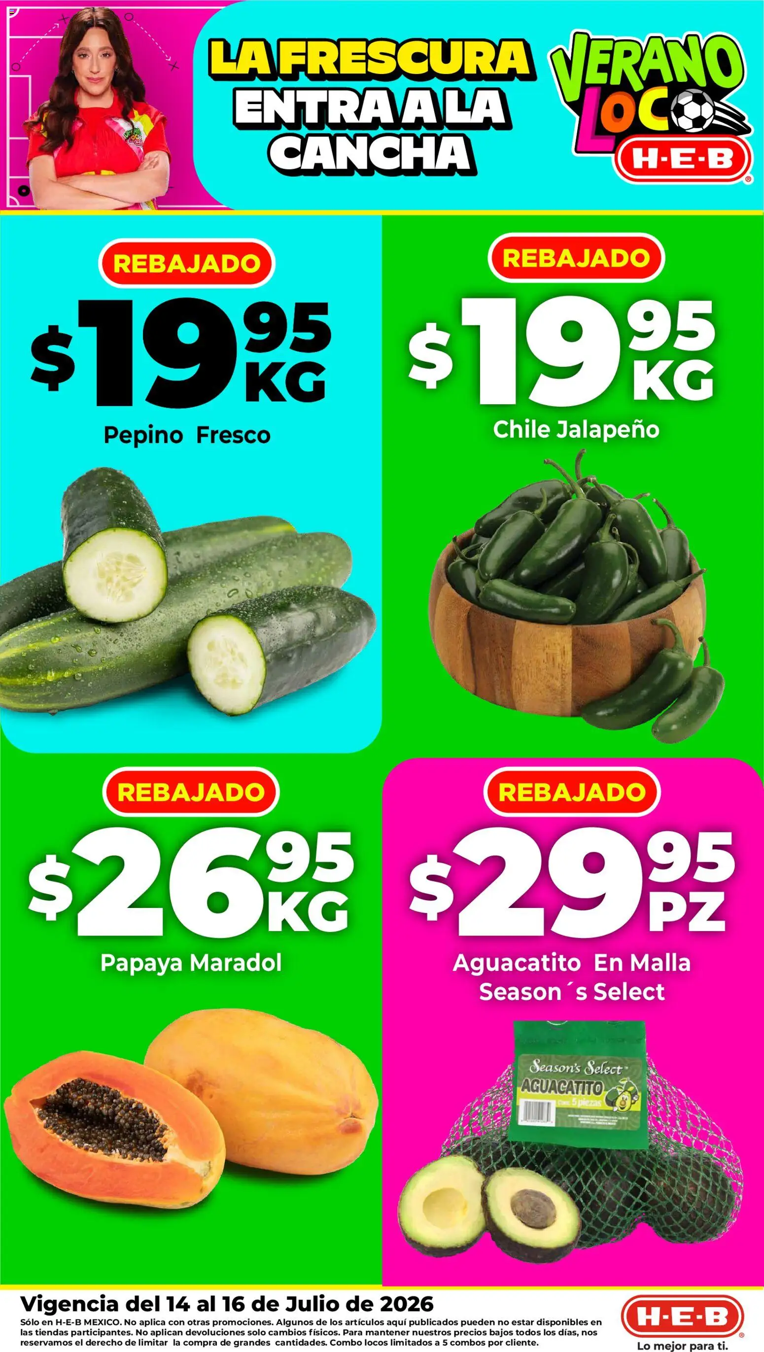 Nuevas ofertas de H-E-B válidas en toda la República Mexicana desde el 14/07/2026. ¡Encuentra las mejores ofertas en H-E-B folleto Fruta y venduras! | Página: 1 | Productos: Malla