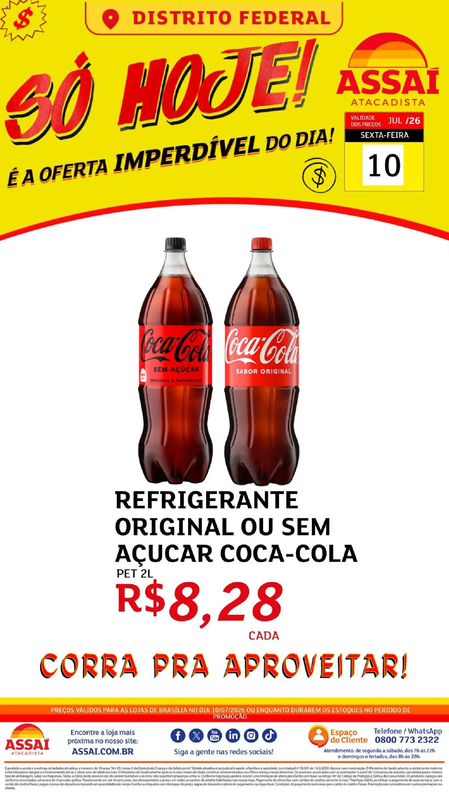 Assaí Atacadista Folheto - válido de 12/07/2026 | Página: 1 | Produtos: Base, Bebida, Açúcar, Refrigerante