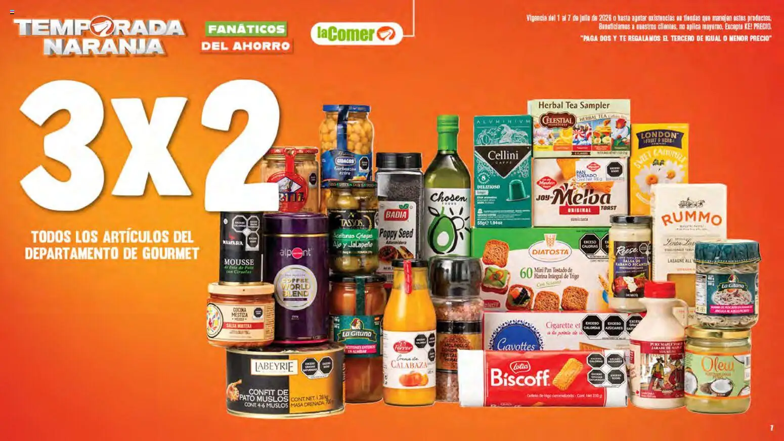 Nuevas ofertas de La Comer válidas en toda la República Mexicana desde el 01/07/2026. ¡Encuentra las mejores ofertas en La Comer folleto! | Página: 7 | Productos: Harina, Garbanzos, Ajo, Mousse