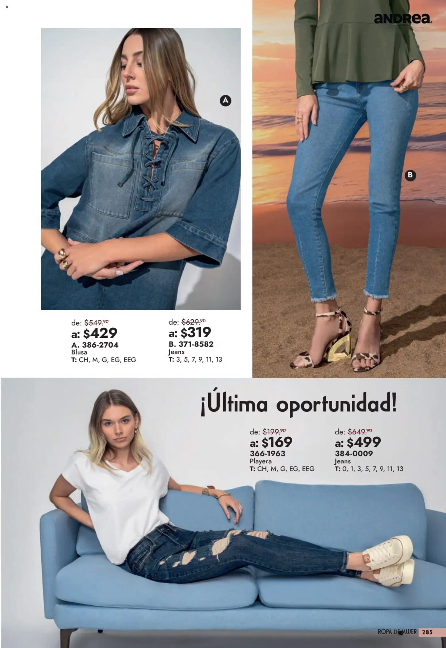 Nuevas ofertas de Andrea válidas en toda la República Mexicana desde el 13/09/2026. ¡Encuentra las mejores ofertas en Andrea catálogo Outlet! | Página: 285 | Productos: Blusa, Ropa, Playera