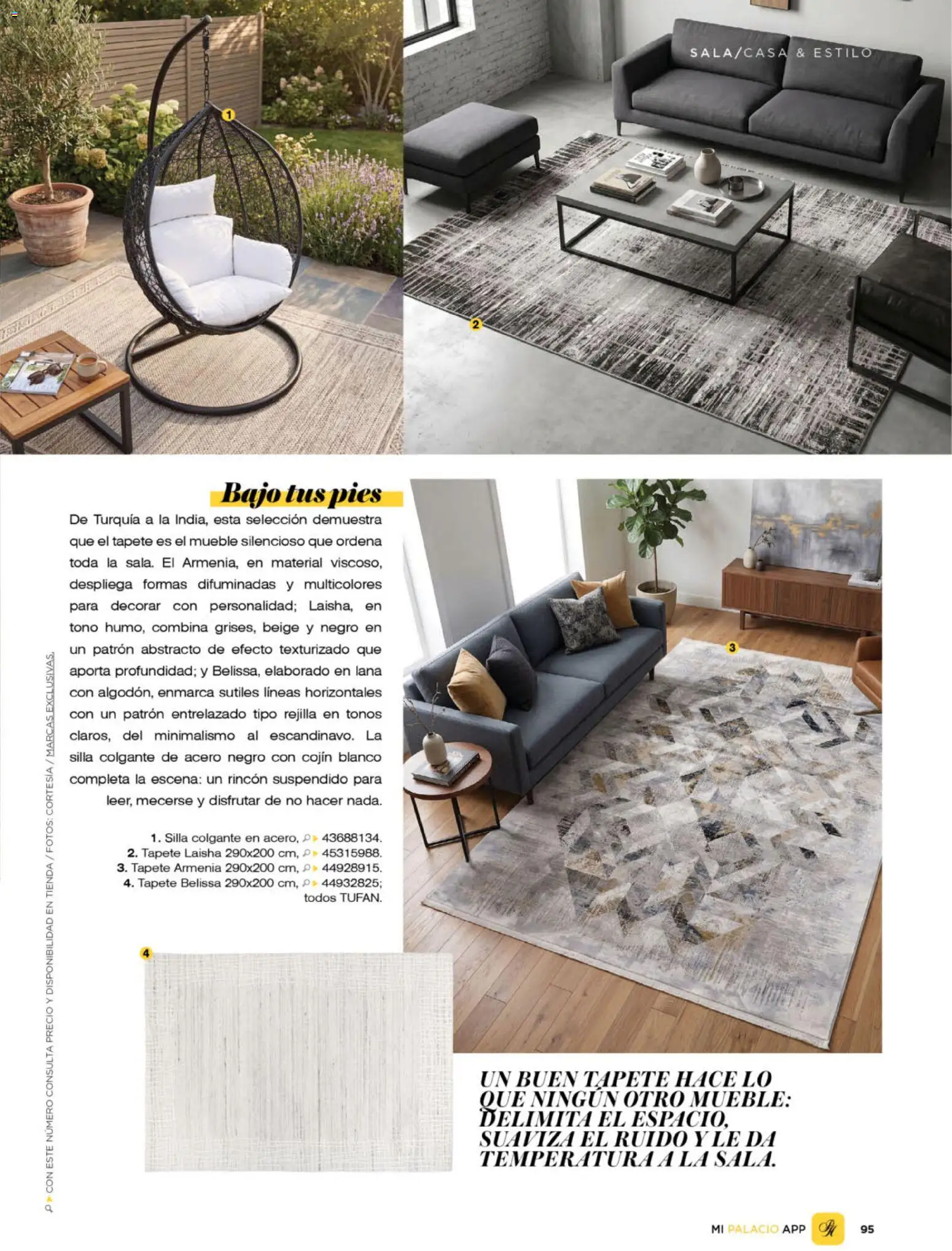 Nuevas ofertas de Palacio De Hierro válidas en toda la República Mexicana desde el 01/09/2026. ¡Encuentra las mejores ofertas en Palacio De Hierro catálogo La Gaceta! | Página: 99 | Productos: Silla, Silla colgante, Rejilla, Tapete