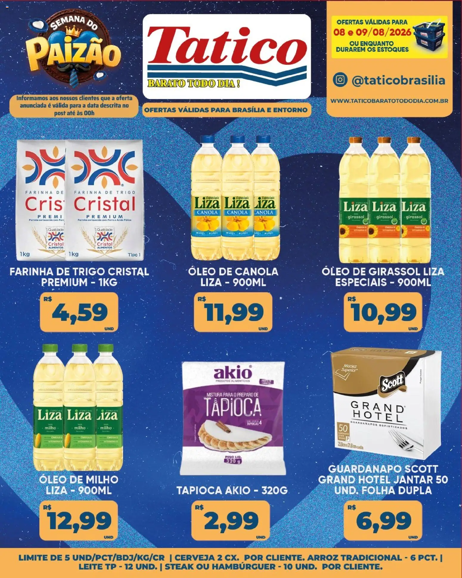 Tatico Folheto - válido de 08/08/2026 | Página: 16 | Produtos: Óleo de canola, Farinha, Tapioca, Leite