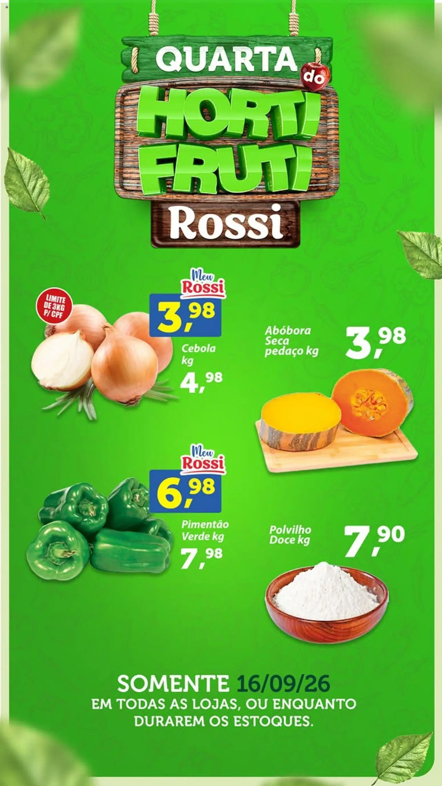 Rossi Supermercados Folheto - válido de 16/09/2026 | Página: 1 | Produtos: Abóbora, Pimentão, Polvilho, Doce