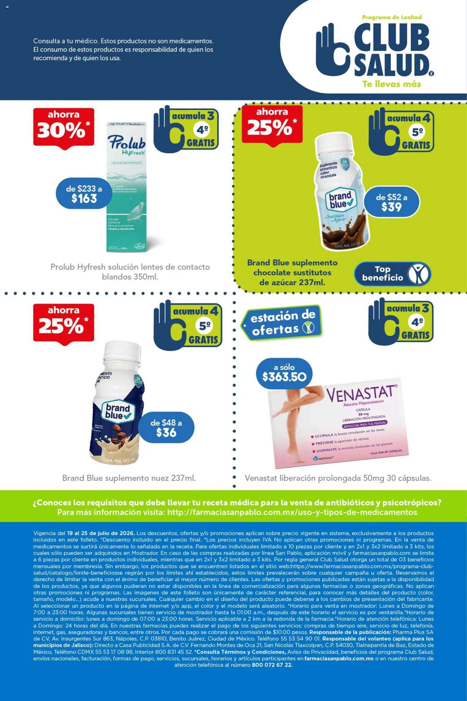 Nuevas ofertas de Farmacia San Pablo válidas en toda la República Mexicana desde el 19/07/2026. ¡Encuentra las mejores ofertas en Farmacia San Pablo catálogo! | Página: 17 | Productos: Chocolate, Nuez, Té, Campana