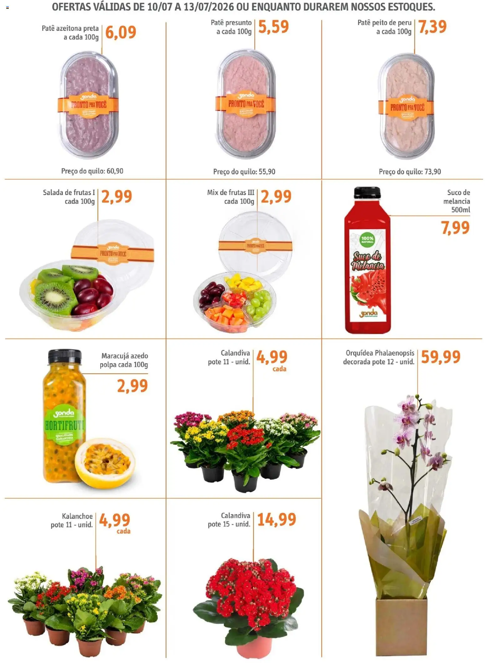 Sonda Folheto - válido de 10/07/2026 | Página: 6 | Produtos: Melancia, Presunto, Suco, Salada