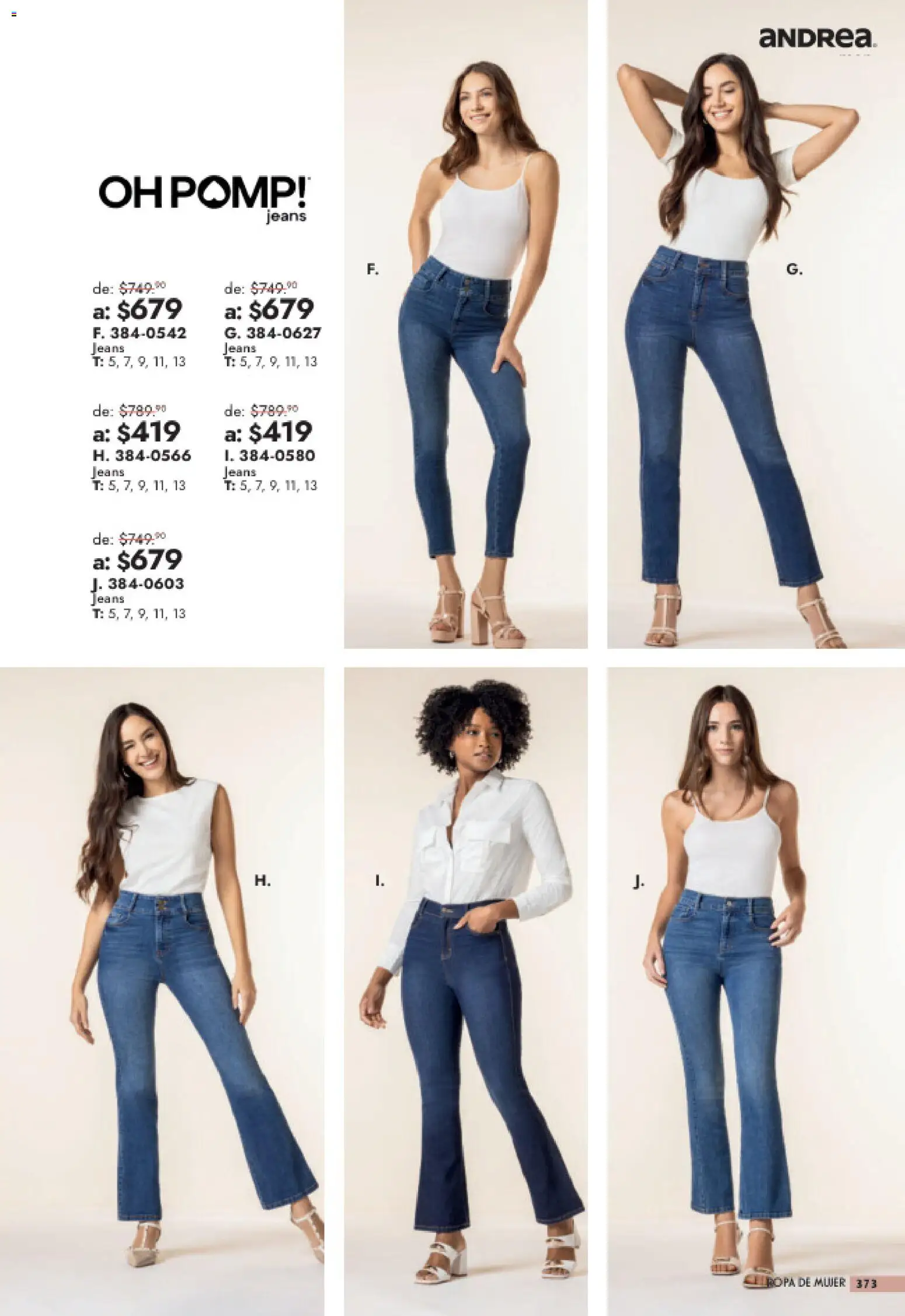 Nuevas ofertas de Andrea válidas en toda la República Mexicana desde el 26/07/2026. ¡Encuentra las mejores ofertas en Andrea catálogo Outlet! | Página: 373