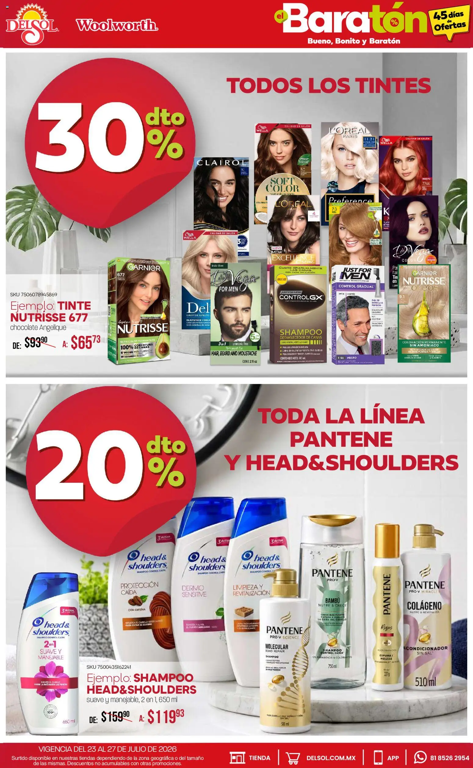 Nuevas ofertas de Del Sol y Woolworth válidas en toda la República Mexicana desde el 23/07/2026. ¡Encuentra las mejores ofertas en Del Sol y Woolworth catálogo Bueno, Bonito y Baratón! | Página: 11