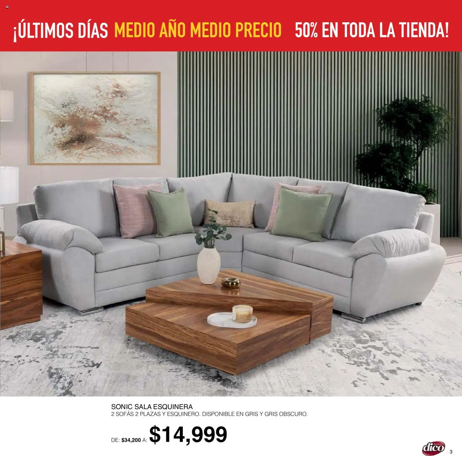 Nuevas ofertas de Muebles Dico válidas en toda la República Mexicana desde el 01/10/2026. ¡Encuentra las mejores ofertas en Muebles Dico catálogo! | Página: 3