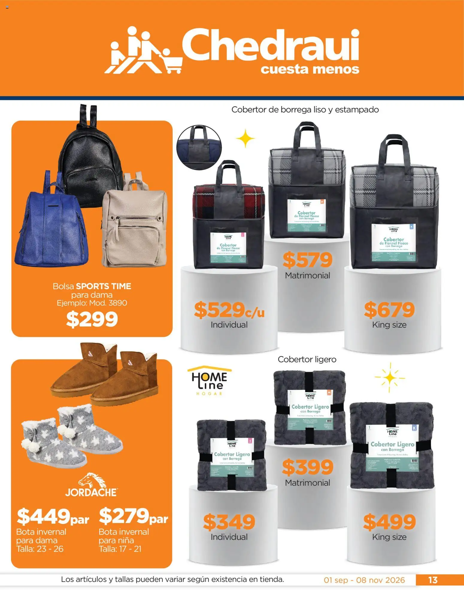 Nuevas ofertas de Chedraui válidas en toda la República Mexicana desde el 01/09/2026. ¡Encuentra las mejores ofertas en Chedraui Llegan los porti ofertones del otoño! | Página: 13 | Productos: Cobertor, Bolsa