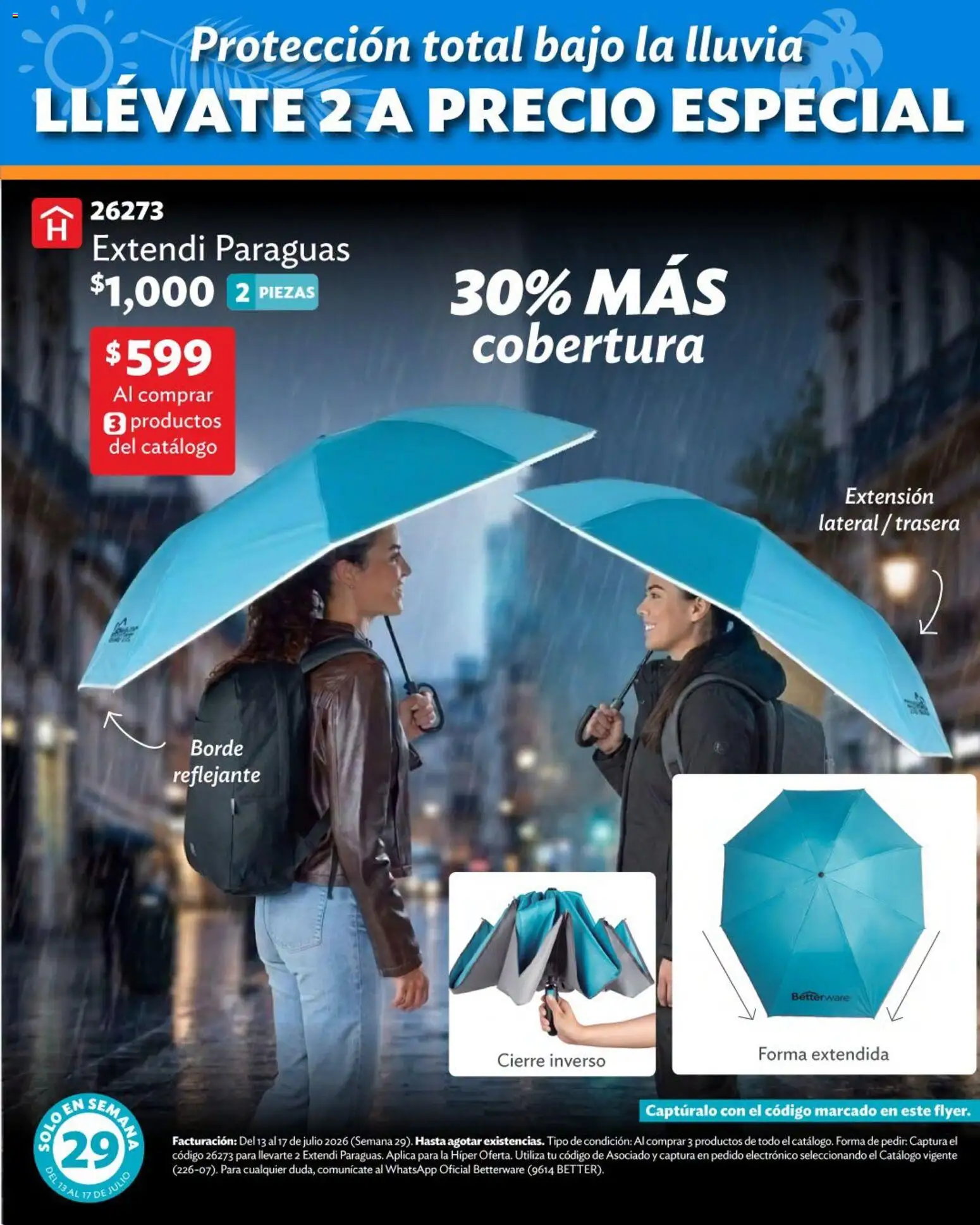 Nuevas ofertas de Betterware válidas en toda la República Mexicana desde el 13/07/2026. ¡Encuentra las mejores ofertas en Betterware catálogo Verano de ofertas! | Página: 6 | Productos: Extensión