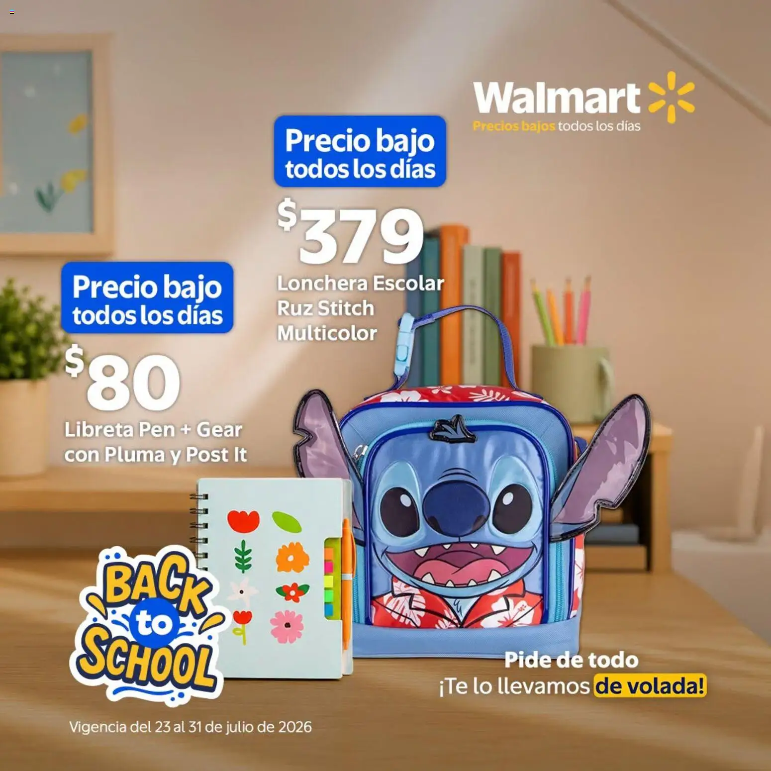 Nuevas ofertas de Walmart válidas en toda la República Mexicana desde el 23/07/2026. ¡Encuentra las mejores ofertas en Walmart folleto Back to School! | Página: 8