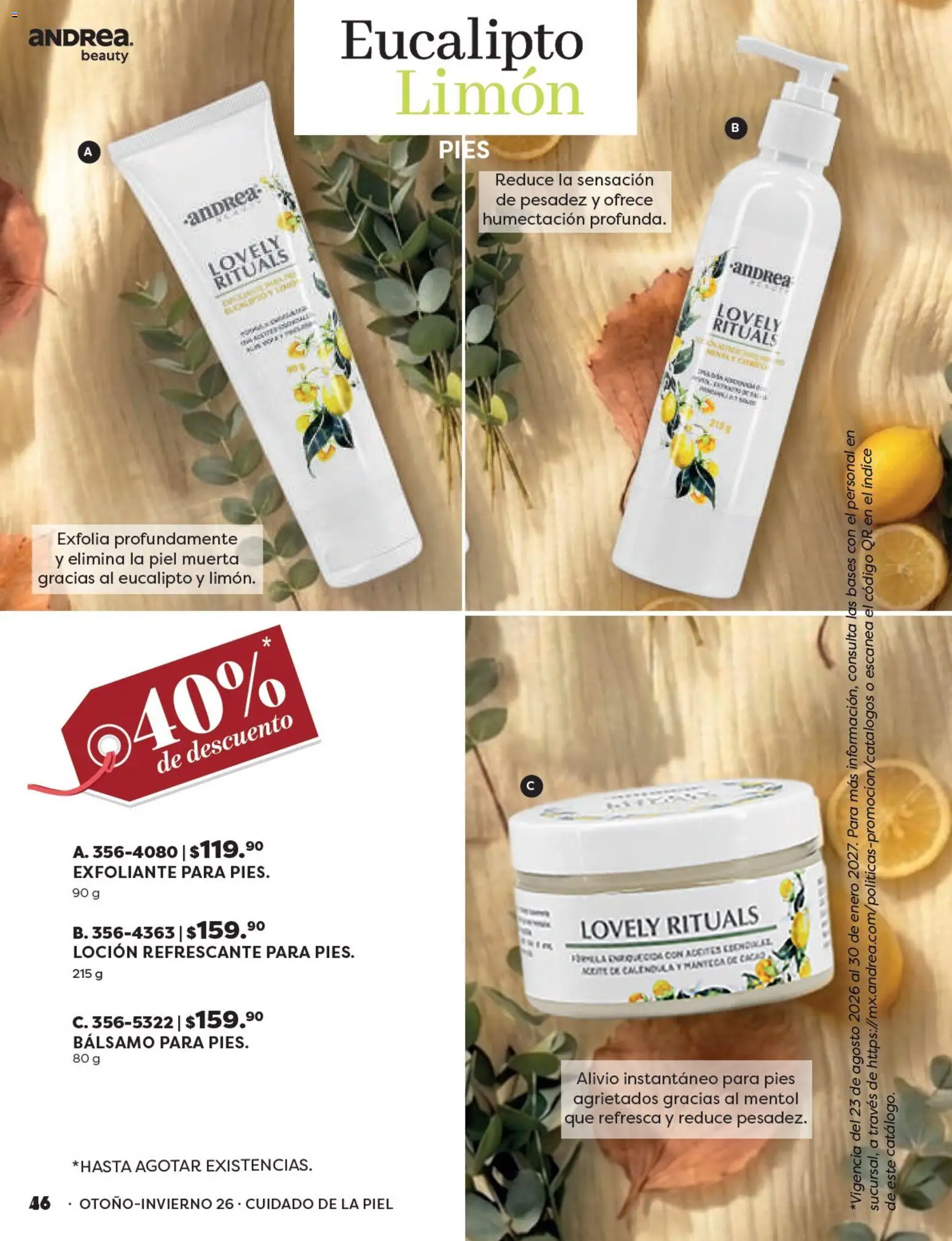 Nuevas ofertas de Andrea válidas en toda la República Mexicana desde el 23/08/2026. ¡Encuentra las mejores ofertas en Andrea catálogo Beauty! | Página: 46 | Productos: Limón, Loción, Exfoliante, Manteca de cacao