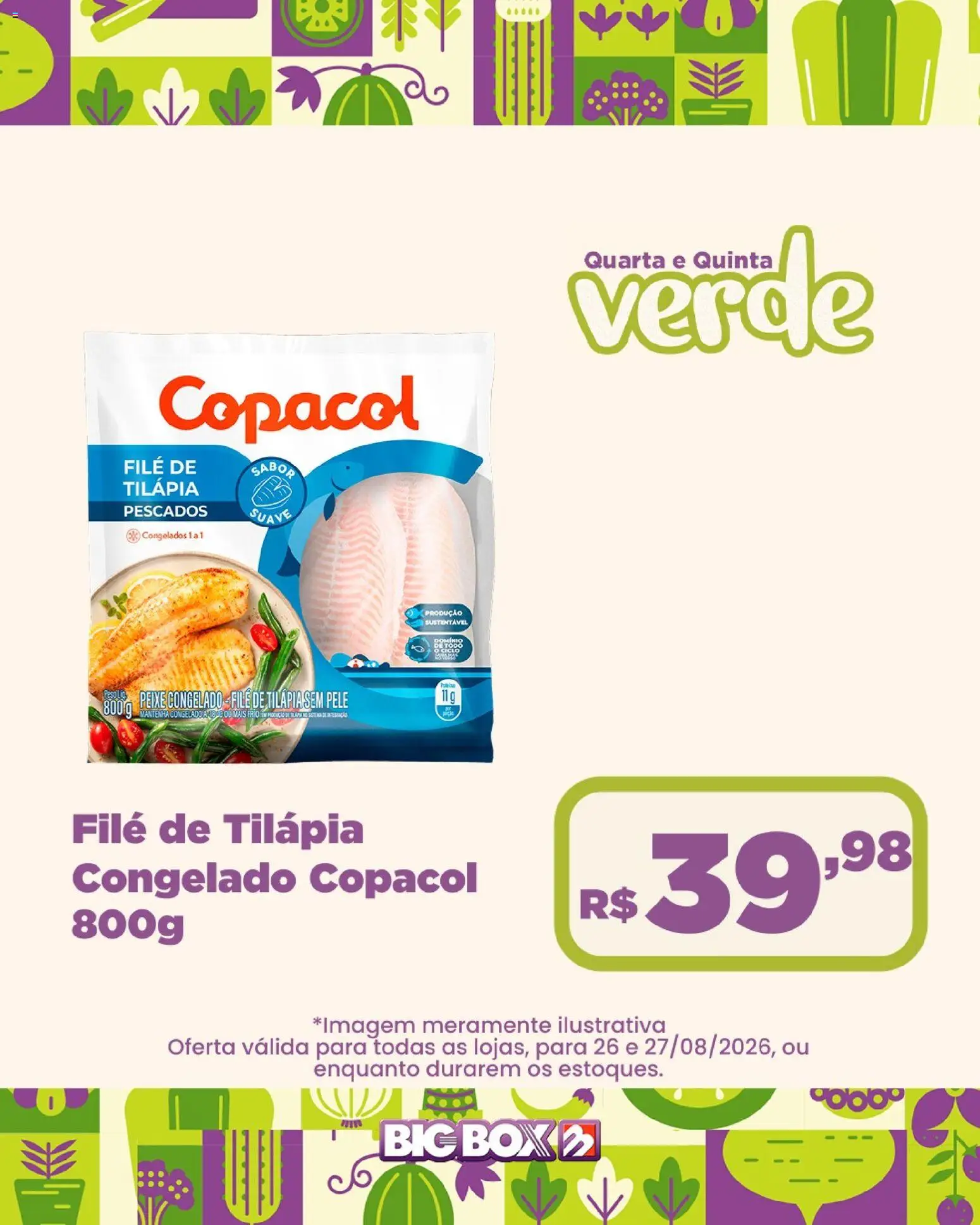 Big Box Folheto - válido de 26/08/2026 | Página: 22 | Produtos: Tilápia, Peixe, Filé de tilápia
