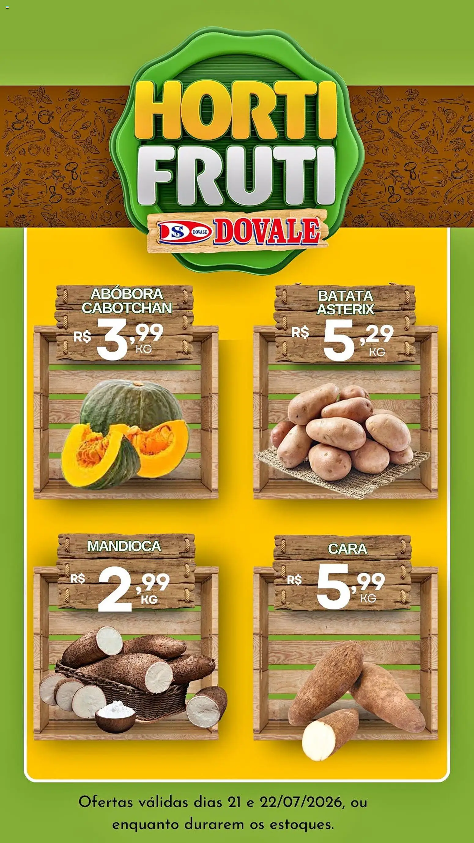 Dovale Folheto - válido de 21/07/2026 | Página: 1 | Produtos: Cará, Abóbora, Mandioca, Batata