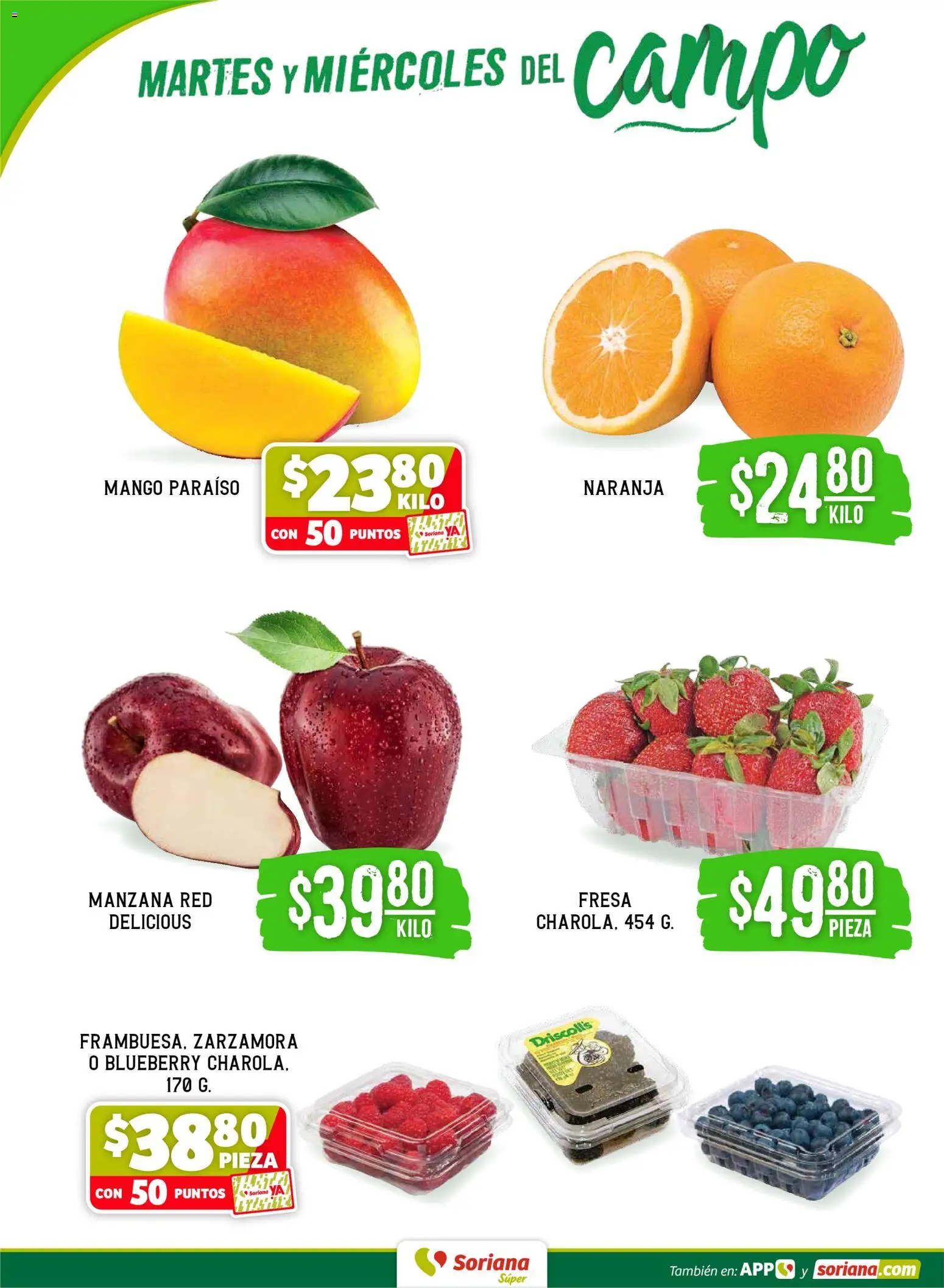 Nuevas ofertas de Soriana válidas en toda la República Mexicana desde el 05.05.2026. ¡Encuentra las mejores ofertas en Soriana Martes y Miércoles del Campo Súper: Ags, Nay, Jal, Qro, Col, Mich, Gto, Hgo, Tlax, Mor, Pue, Gro, Oax, Edo. de Mex, Vall! | Página: 2 | Productos: Fresa, Manzana, Mango