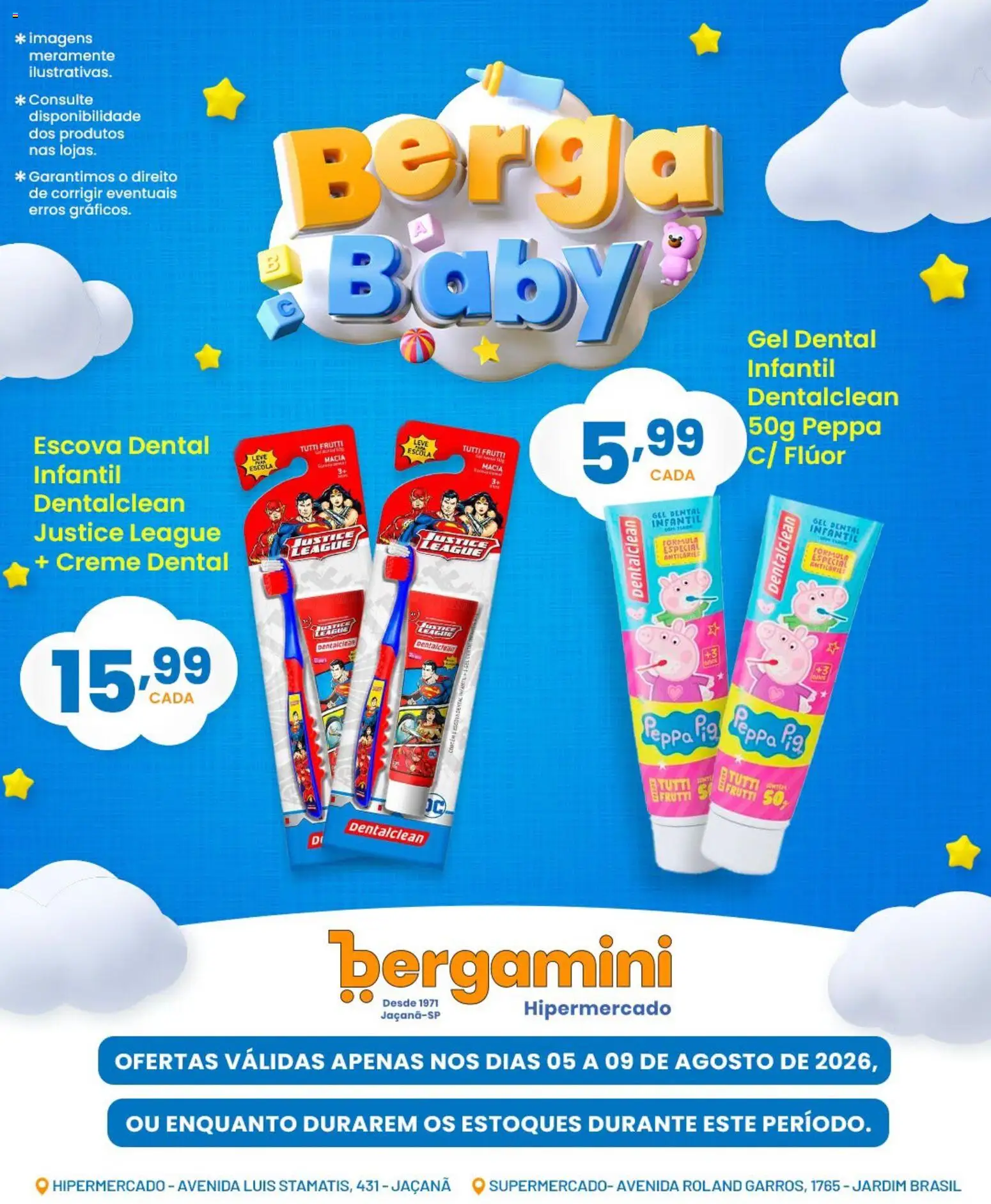 Supermercado Bergamini Folheto - válido de 05/08/2026 | Página: 5 | Produtos: Escova, Creme, Creme dental