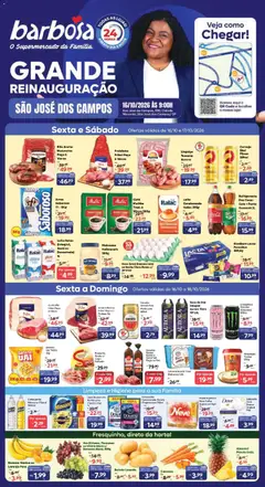 Barbosa Supermercados ofertas Reinauguração São José dos Campo - Pré-Visualização do folheto da loja Barbosa Supermercados, válido de 16/10/2026