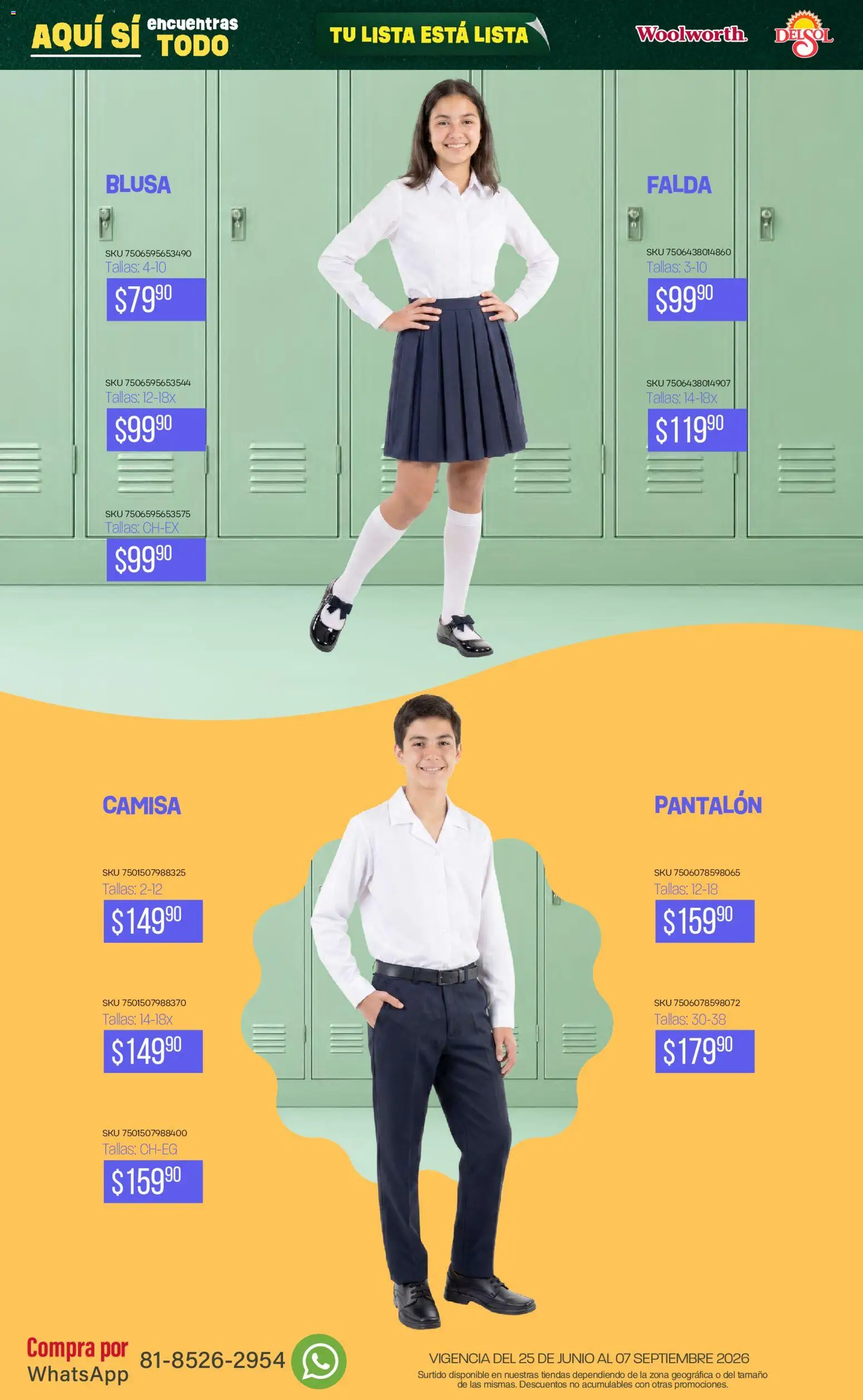 Nuevas ofertas de Del Sol y Woolworth válidas en toda la República Mexicana desde el 25/06/2026. ¡Encuentra las mejores ofertas en Del Sol y Woolworth catálogo Back To School! | Página: 62 | Productos: Blusa, Camisa, Falda
