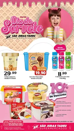 São Judas Tadeu ofertas Dia do Sorvete - Pré-Visualização do folheto da loja São Judas Tadeu, válido de 23/09/2026